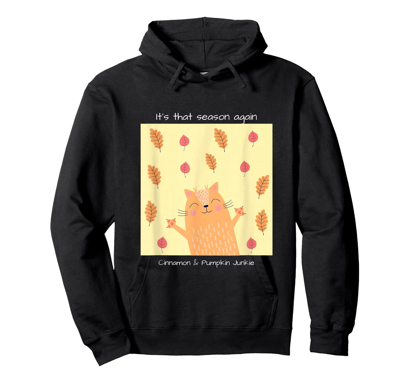 It's That Season Again, Cinnamon & Pumpkin Junkie, Casual T-Shirt