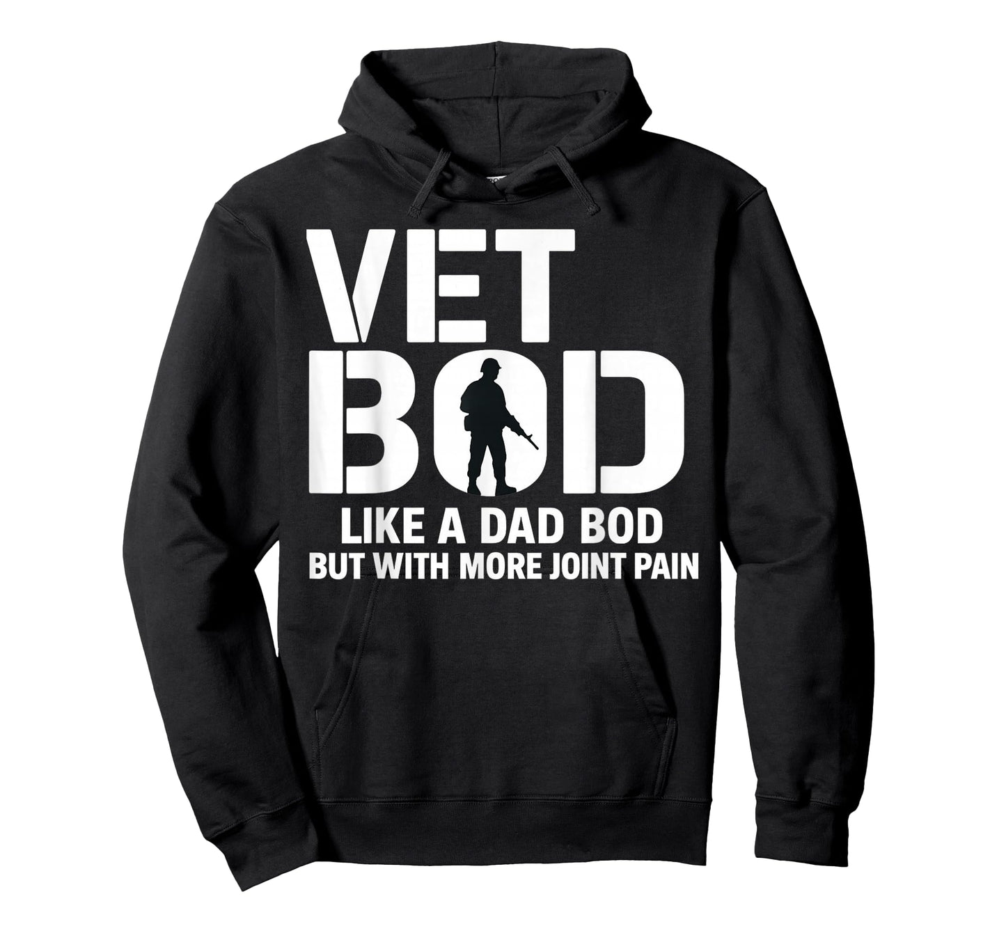 Vet BOD Like a Dad BOD More Joint Pain Military Humor Design T-Shirt
