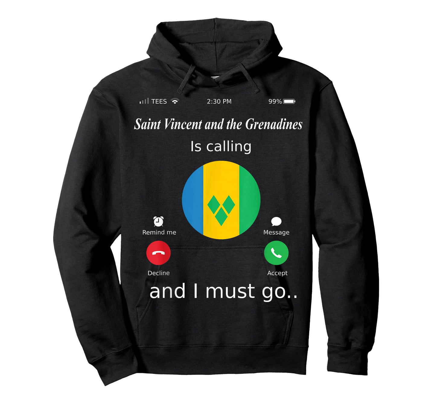 Saint Vincent and the Grenadines Is Calling and I Must Go Sa T-Shirt