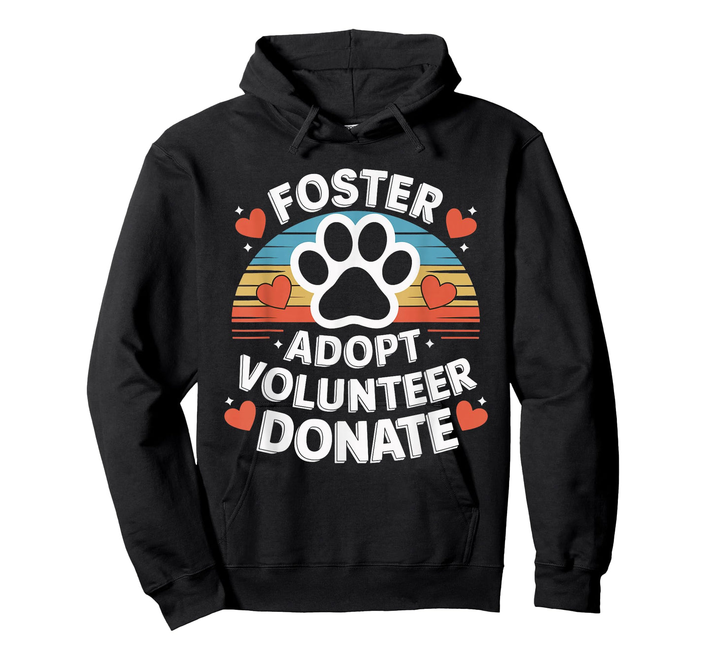 Animal Shelter Animal Rescue Dog Rescue Adoption Foster Adopt Volunteer Donate T-Shirt - Unisex-Adults, Black, Small