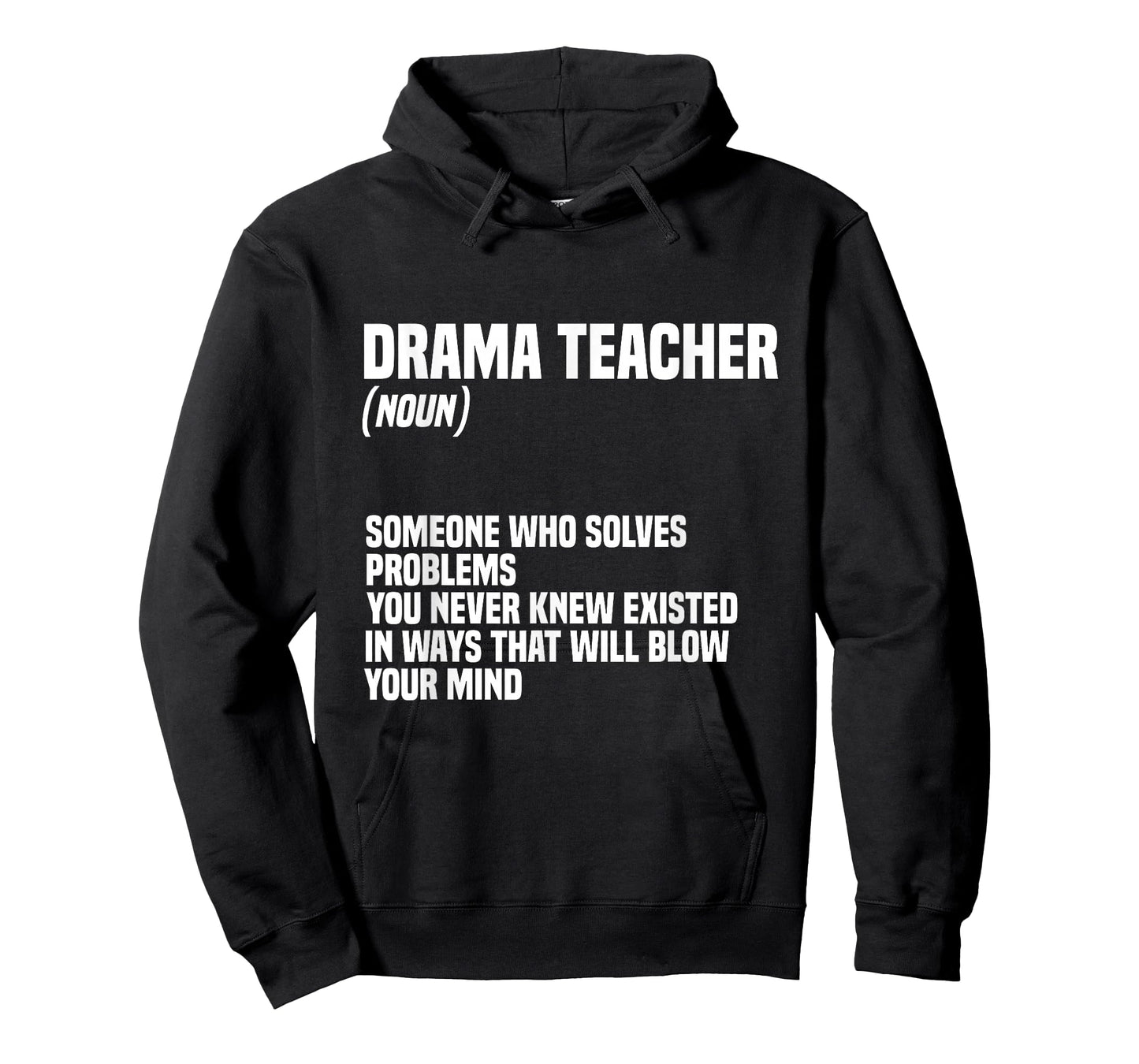 Drama Teacher | Funny Theater Acting Design T-Shirt