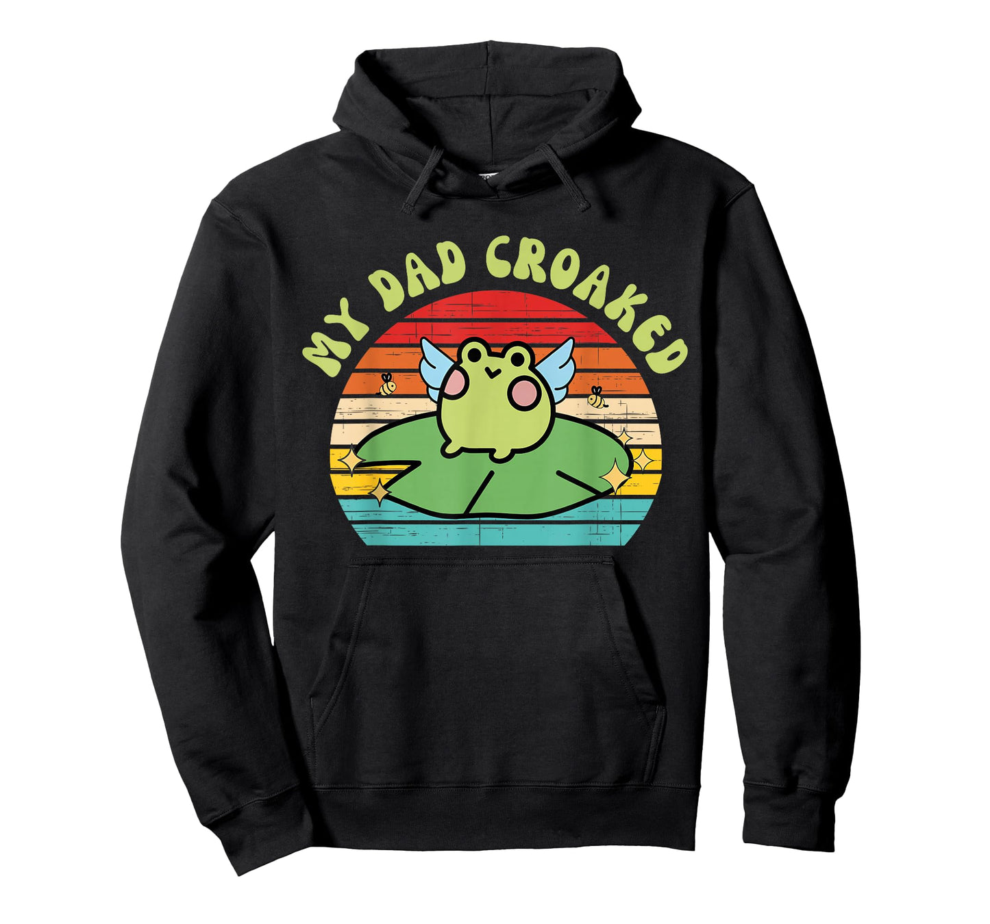 My-Dad Croaked Funny Frog Design T-Shirt
