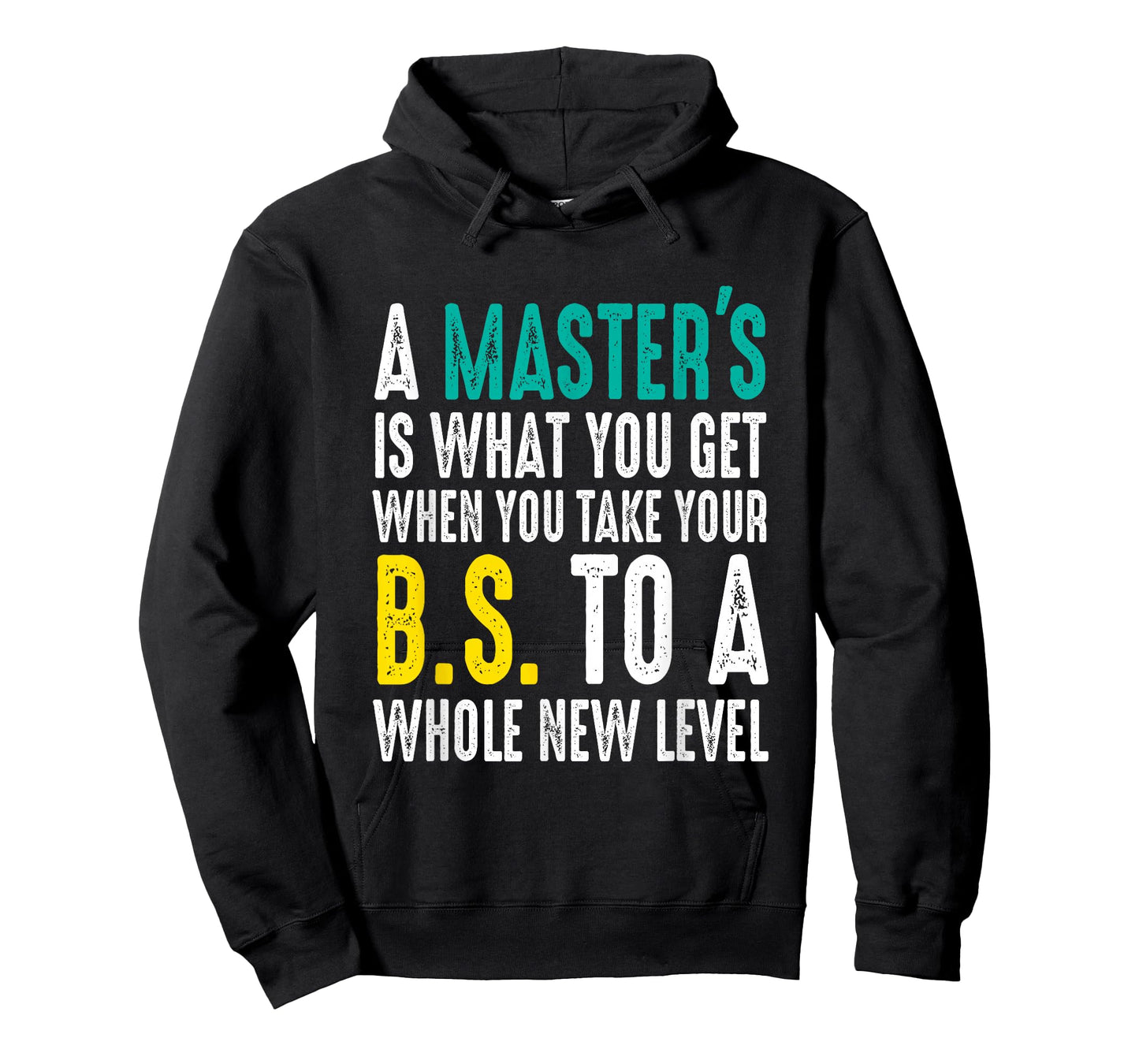 Masters Degree Graduation Funny Humor Quotes Lover Students T-Shirt