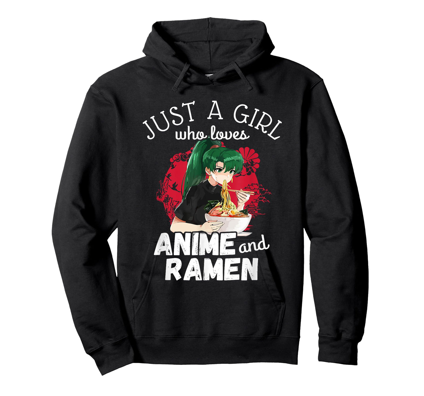 Just A Girl Who Loves Anime and Ramen - Cute Kawaii Gift T-Shirt