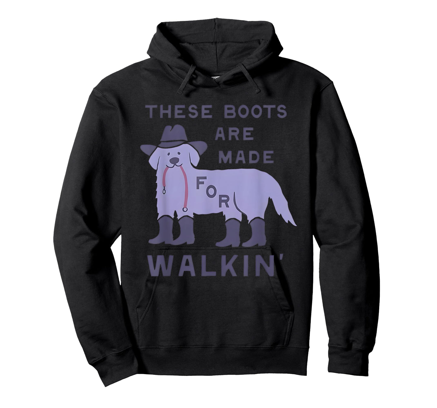 Dog These Boots Are Made For Walkin’ T-Shirt for Men Women