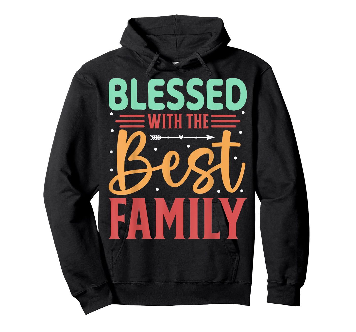 Blessed with The Best Family Celebration T-Shirt