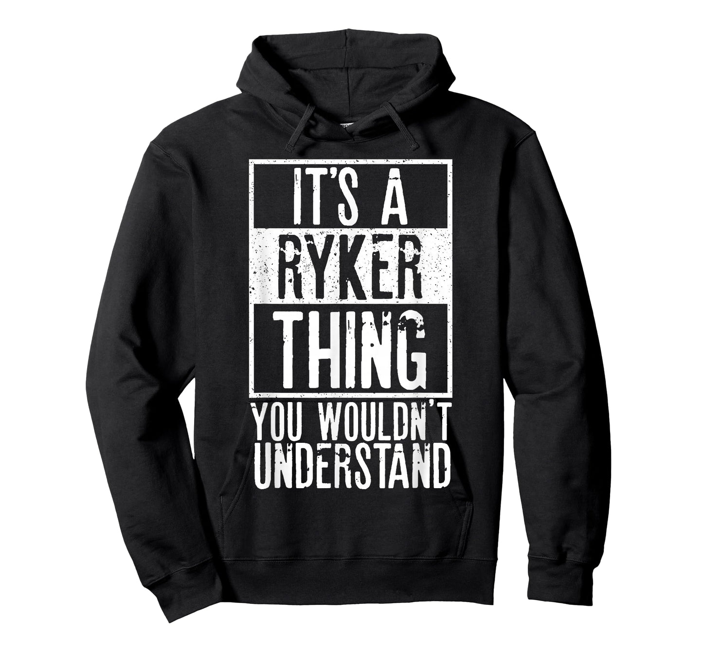 Its A Ryker Thing You Wouldnt Understand T-Shirt