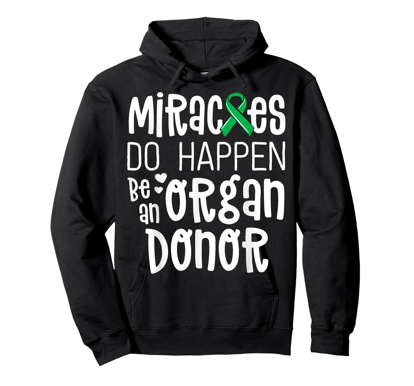 Organ Donation Awareness Shirt Miracles Do Happen Donor T-Shirt