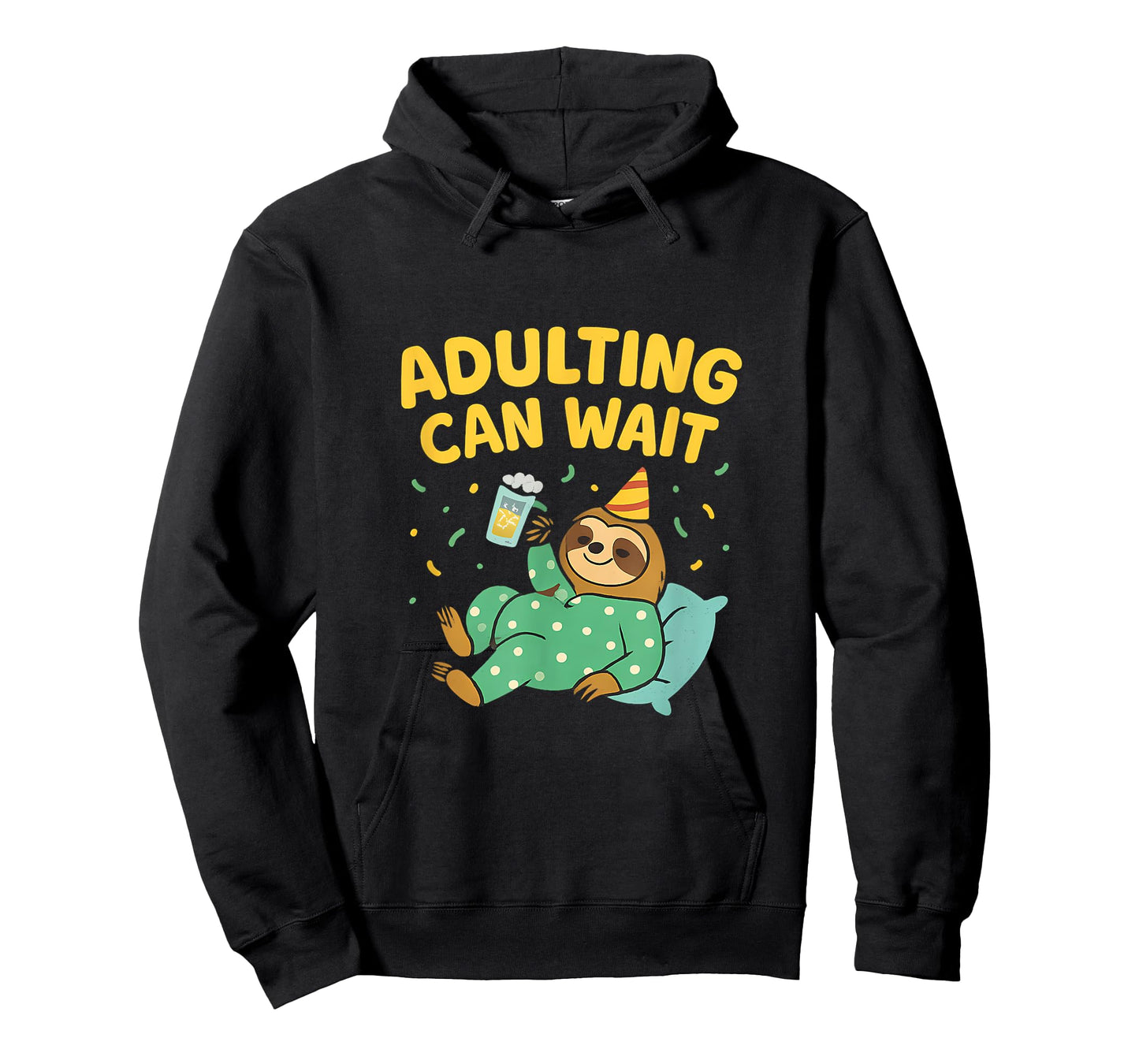 Adulting Can Wait Sloth Celebration Graphic Print T-Shirt