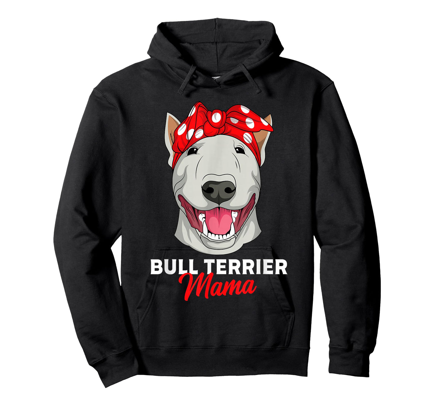 Bull Terrier Mama Bully Dog Mom Mothers Day Gift T-Shirt