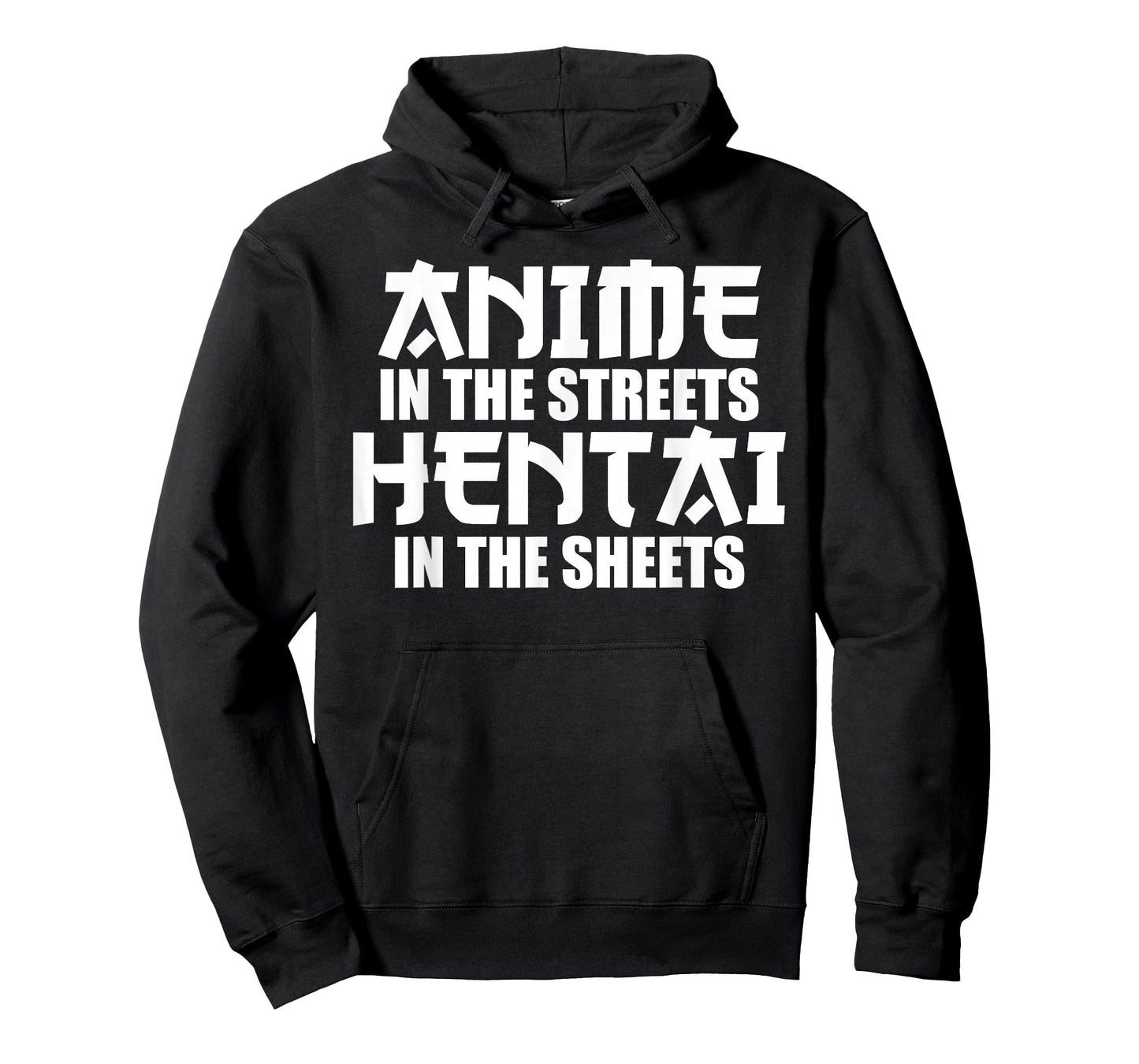 anime in the streets hentai in the sheets T-Shirt