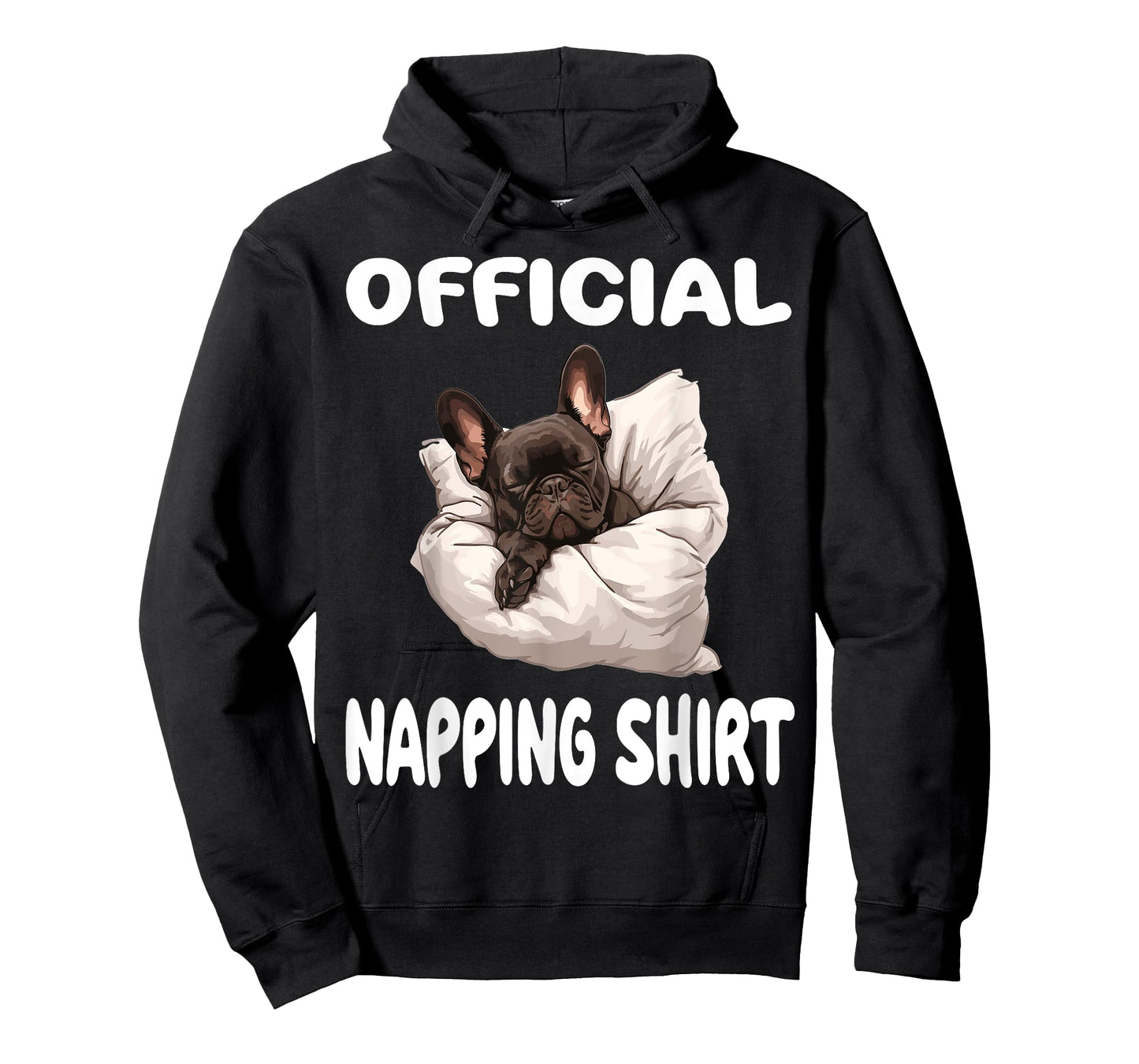 French Bulldog Frenchie Dog Pajamas Official Napping Men Women Kids T-Shirt