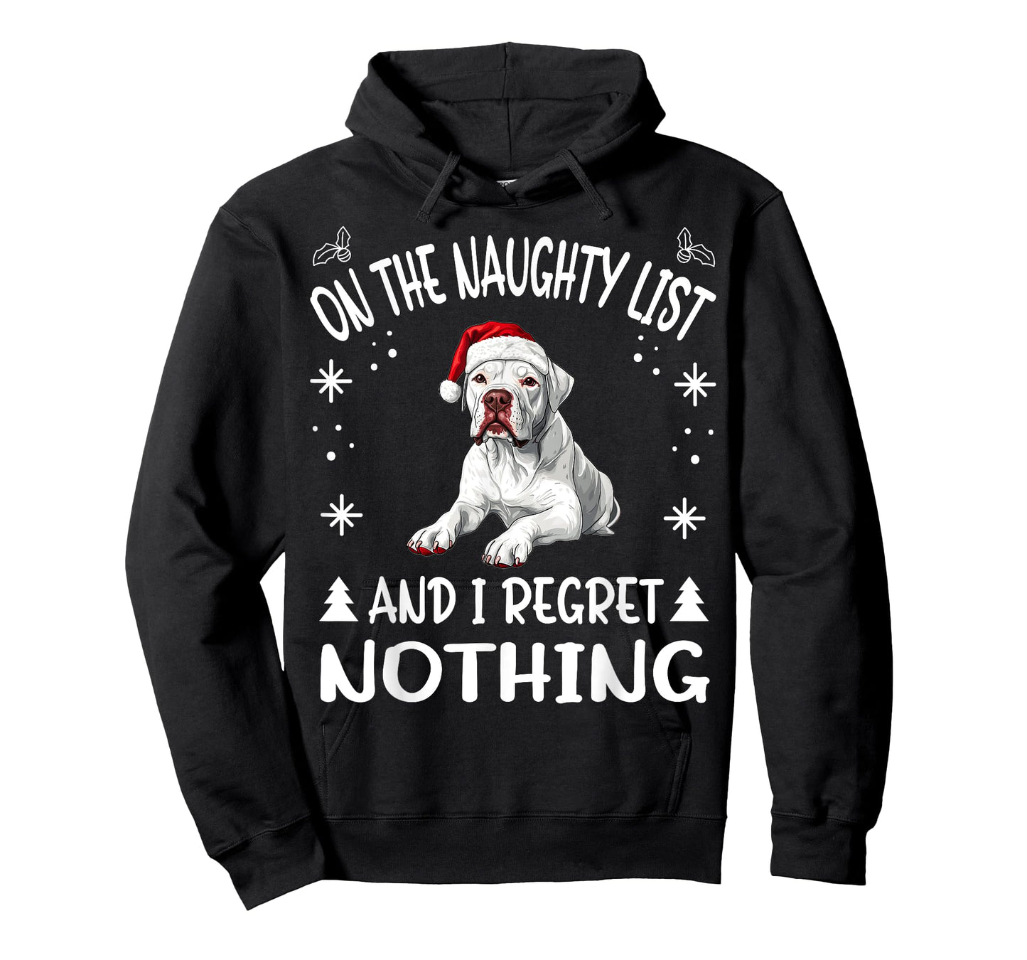 Cute Dogo Argentino Dog Christmas On The Naughty List and I T-Shirt for Men Women