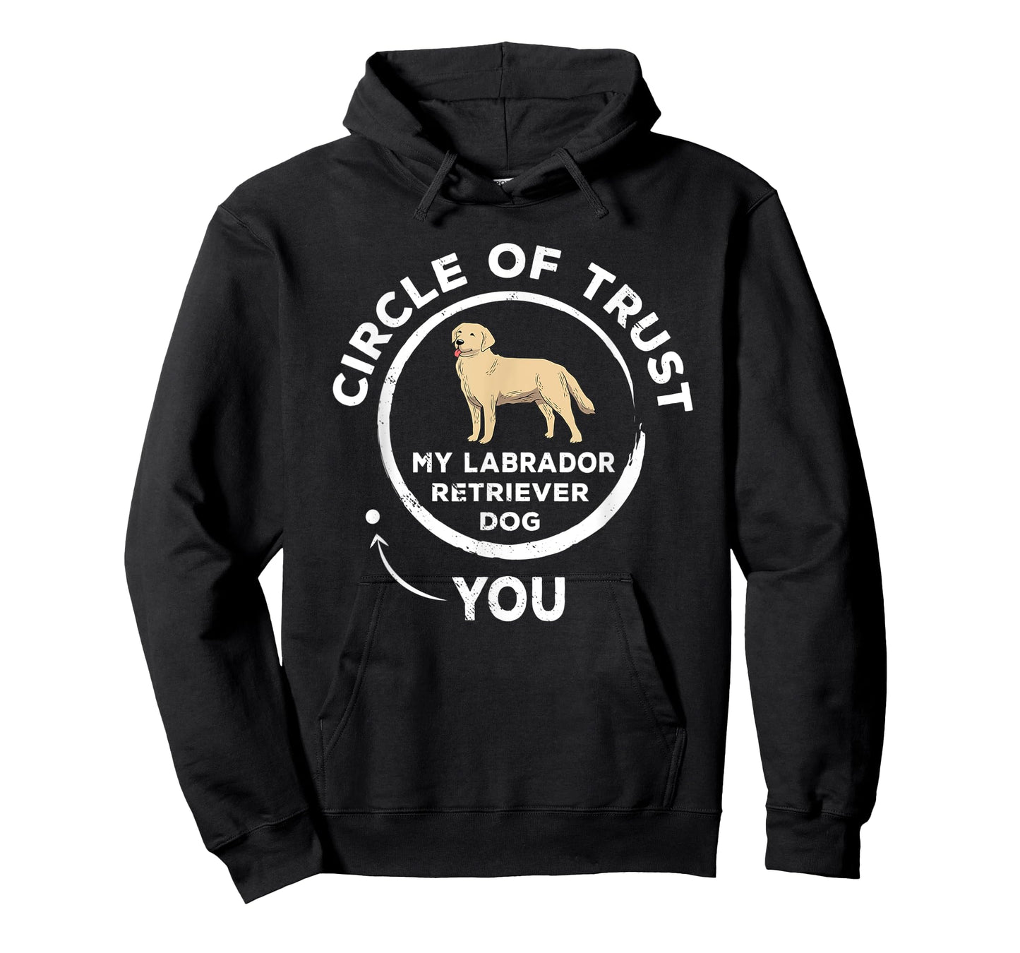 Circle of Trust Labrador Retriever Gift Pet Owner Funny Vet T-Shirt