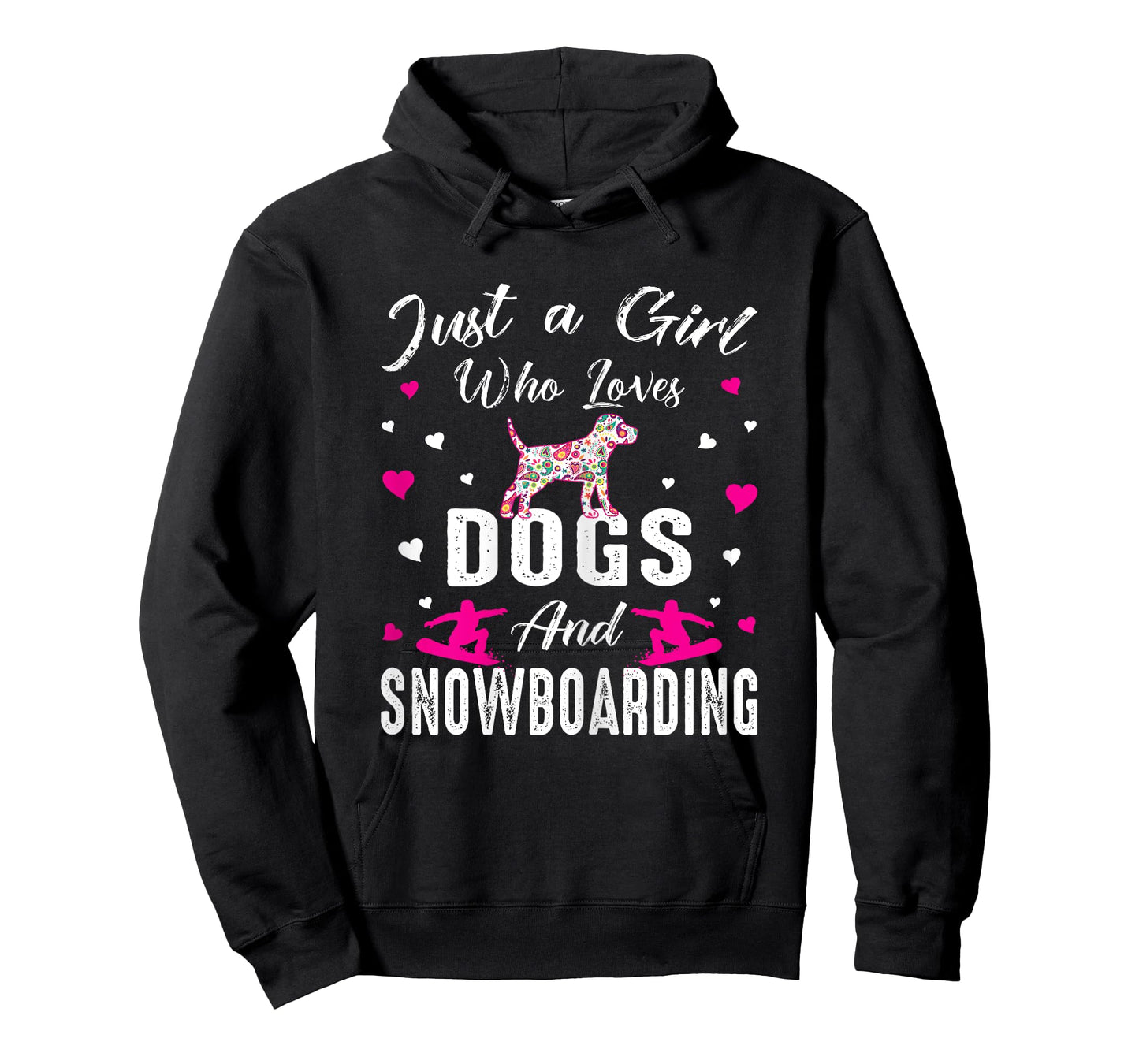 Just A Girl Who Loves Dogs And Snowboarding Dog Lover Girl T-Shirt