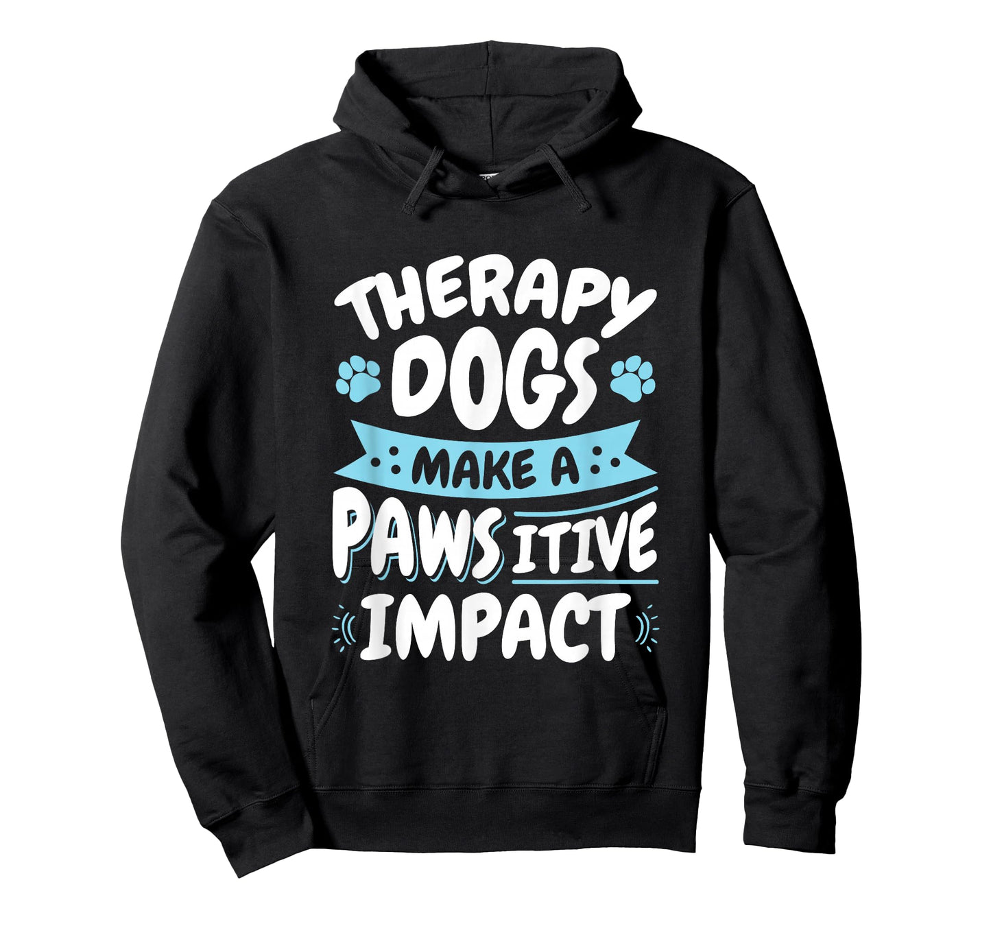 Therapy Dogs "Pawsitive Impact" Therapy Dog Handler T-Shirt