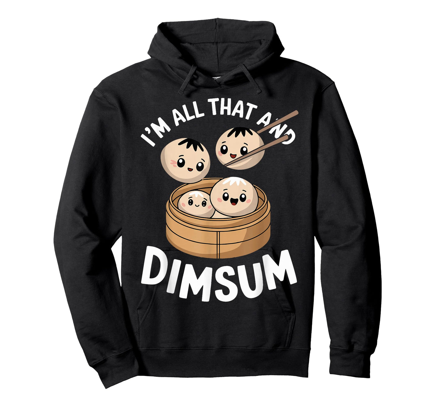 I'm That Dim Sum Funny Chinese Food Meme Kawaii China T-Shirt