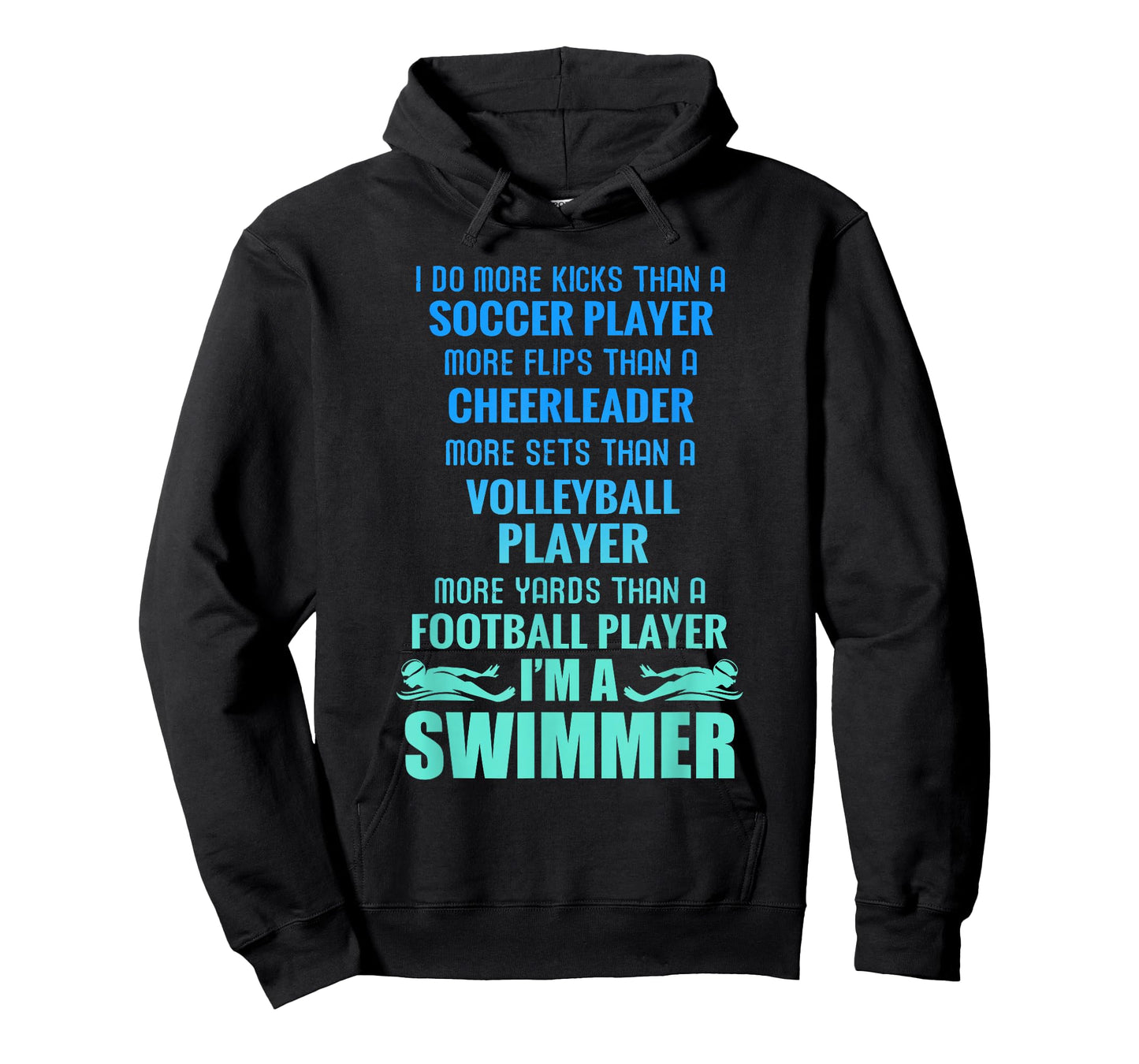 Funny Swimming I'm A Swimmer I Do More Than A T-Shirt