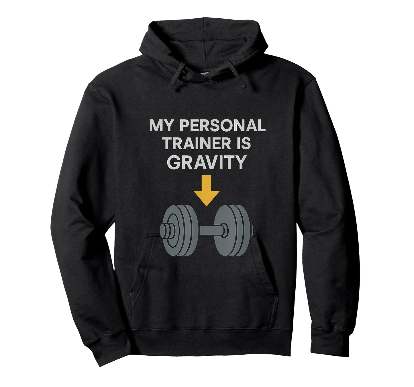 My Personal Trainer is Gravity Gym Workout Novelty T-Shirt