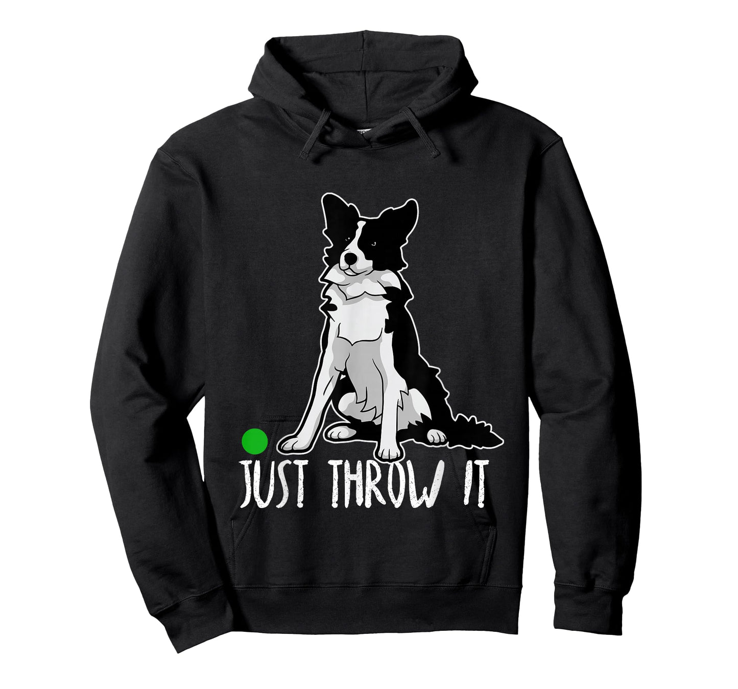 Just Throw it Funny Border Collie Dog Lover T-Shirt T-Shirt