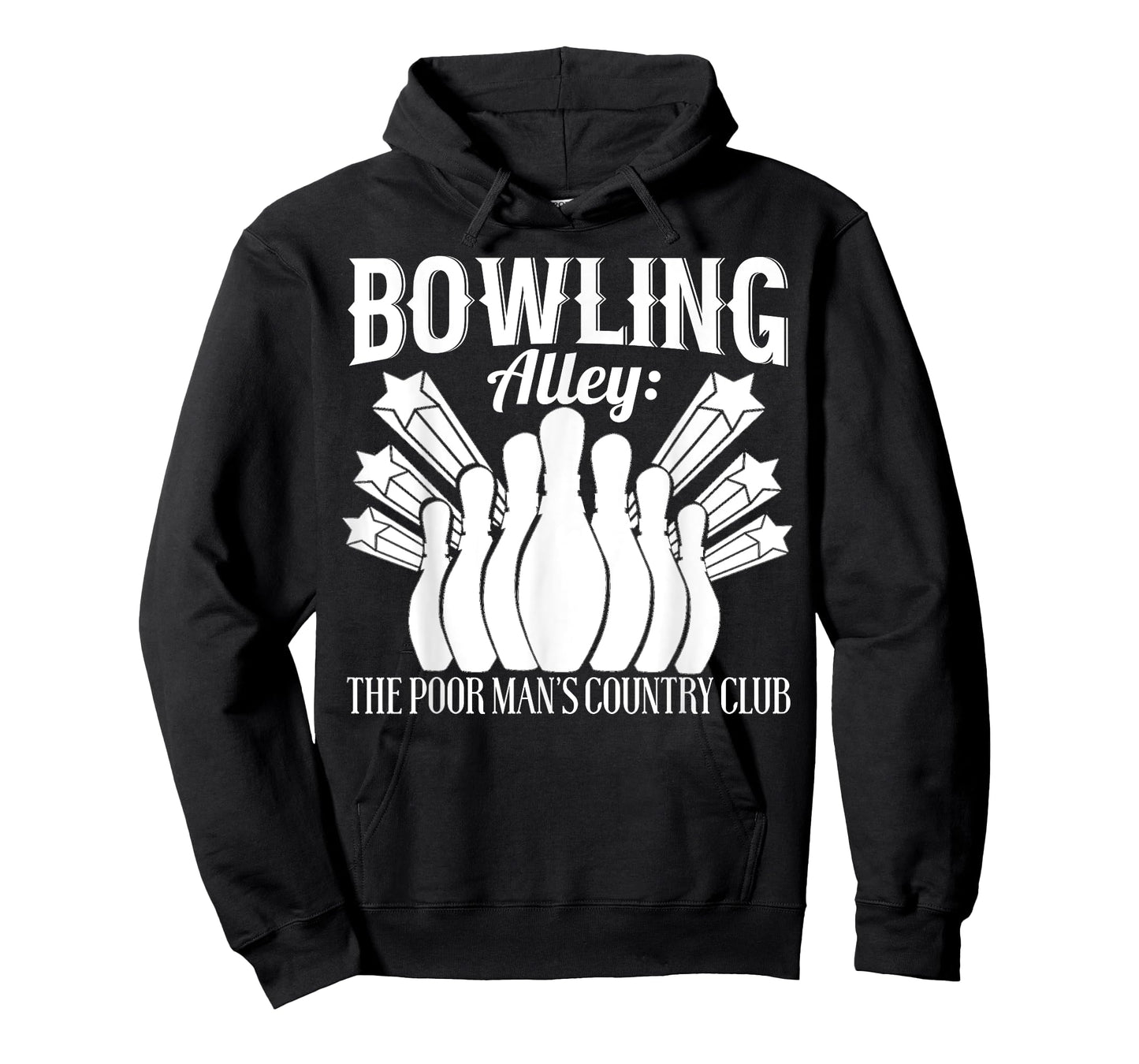 Bowler Funny - Bowling Alley The Poor Mans Country Club T-Shirt