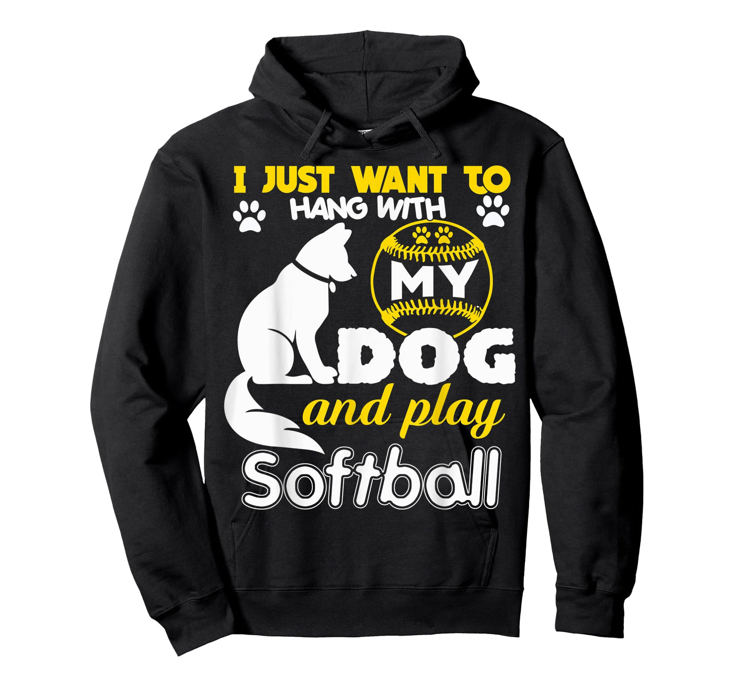 I Just Want To Hang With My Dog And Play Softball Men Women T-Shirt