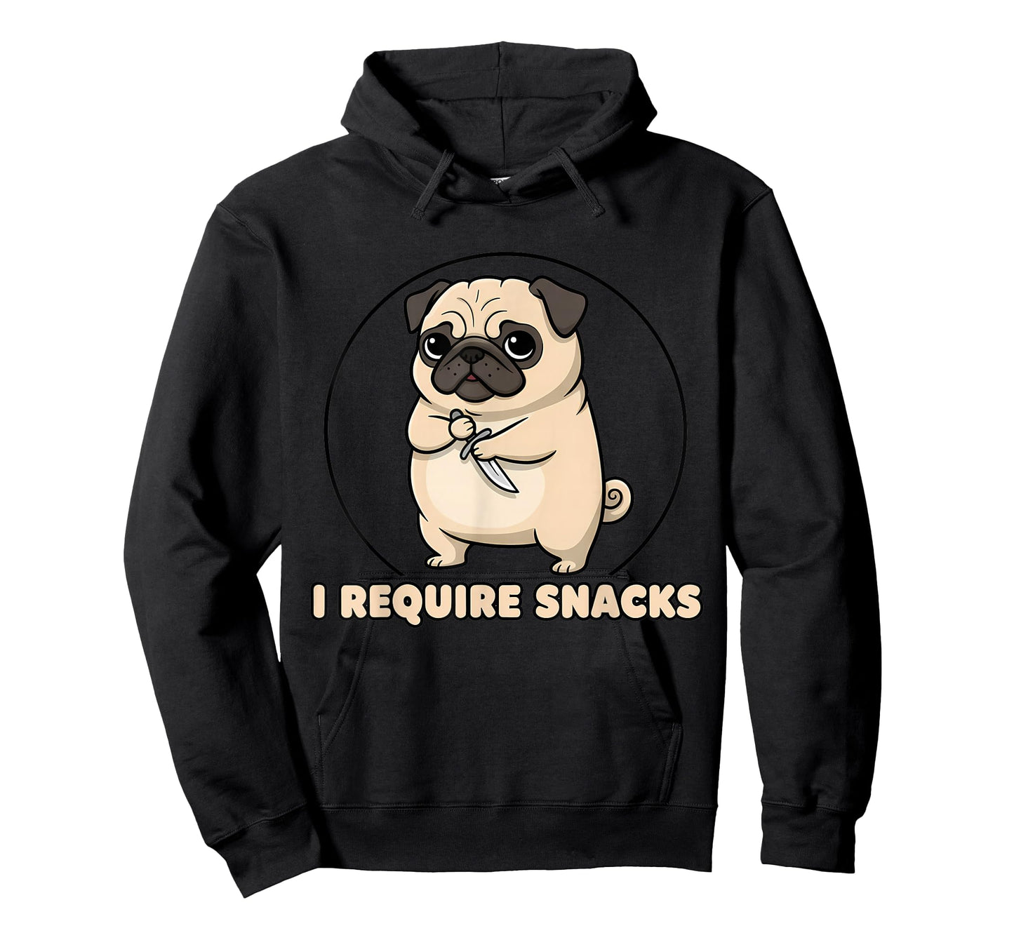 Hungry Pug I Require Snacks Funny Dog Lover Foodie Hangry T-Shirt