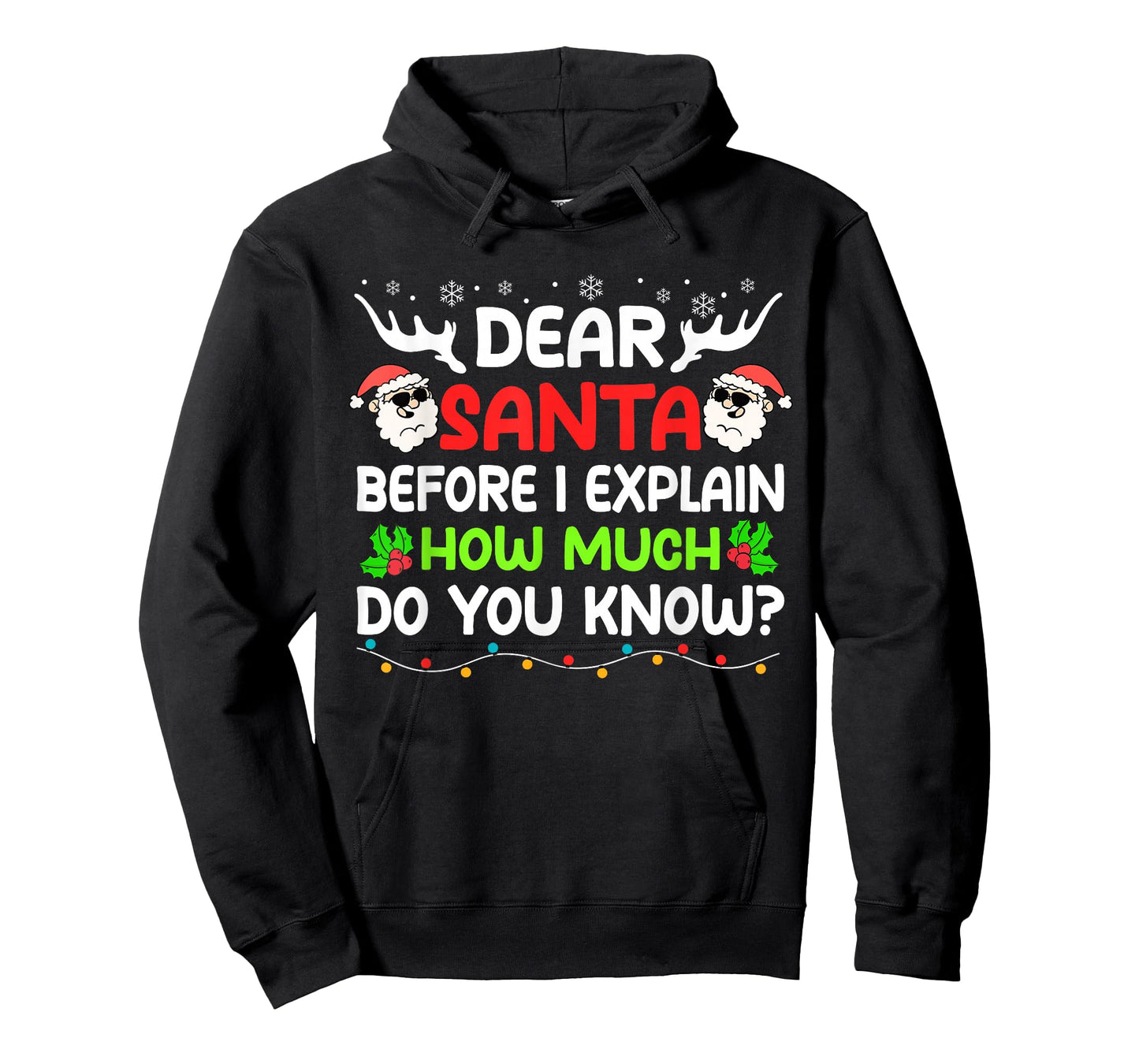 Funny Dear Santa I Can Explain Christmas For Kids Boy Adults T-Shirt