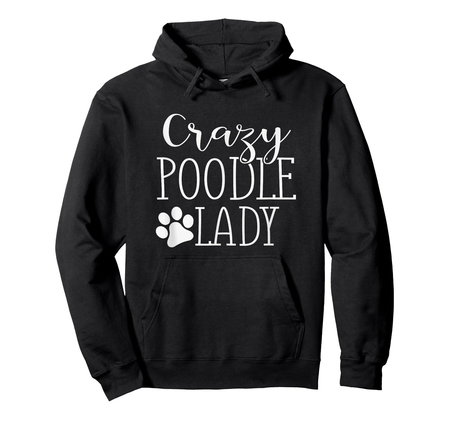 Poodle Mom Tee | Poodle Lovers Apparel | Crazy Poodle Lady T-Shirt