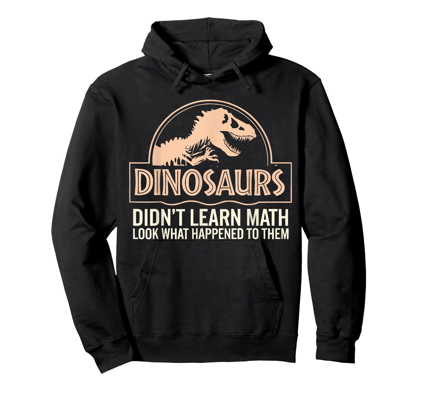 Funny Mathematics Math Teacher, Dinosaurs Didn't Learn Math T-Shirt