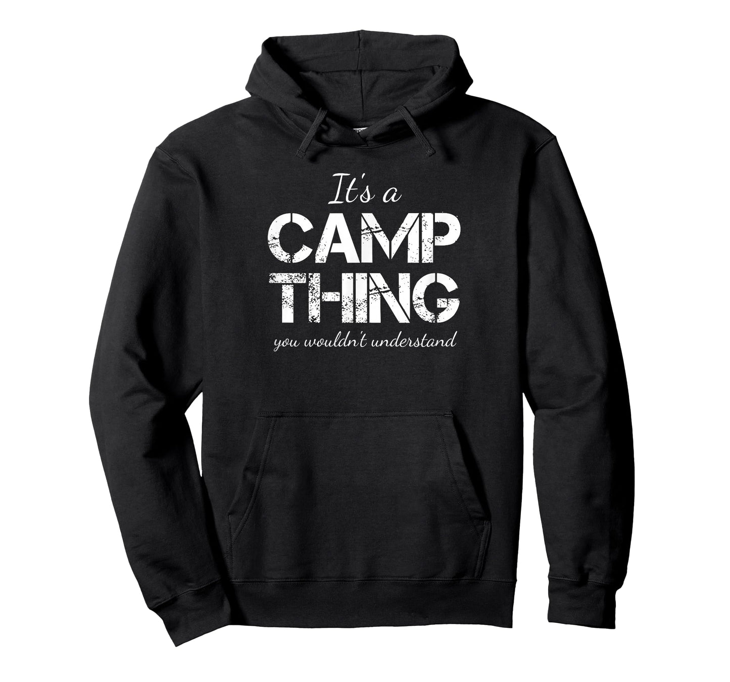 It's a Camp Thing You Wouldn't Understand Family Reunion T-Shirt