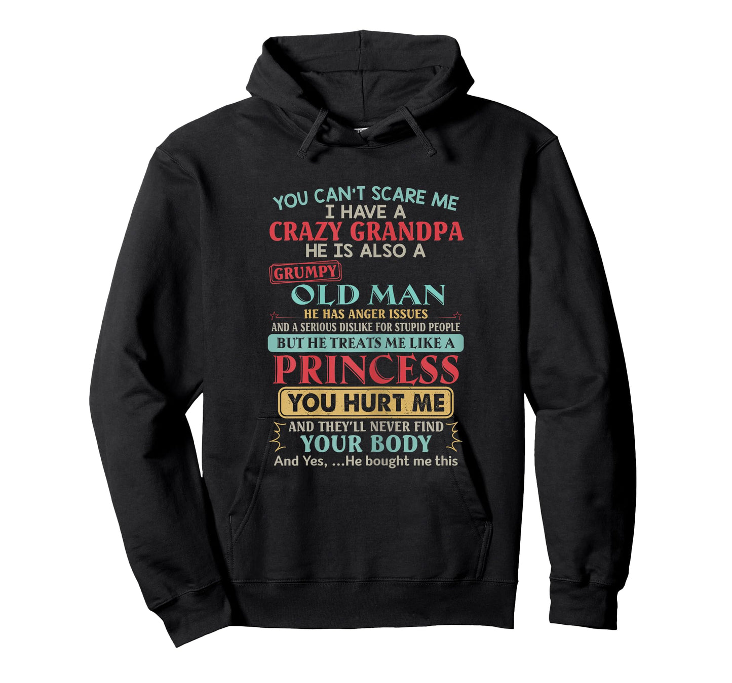 You Can’t Scare Me I Have A Crazy Grandpa Retro T-Shirt