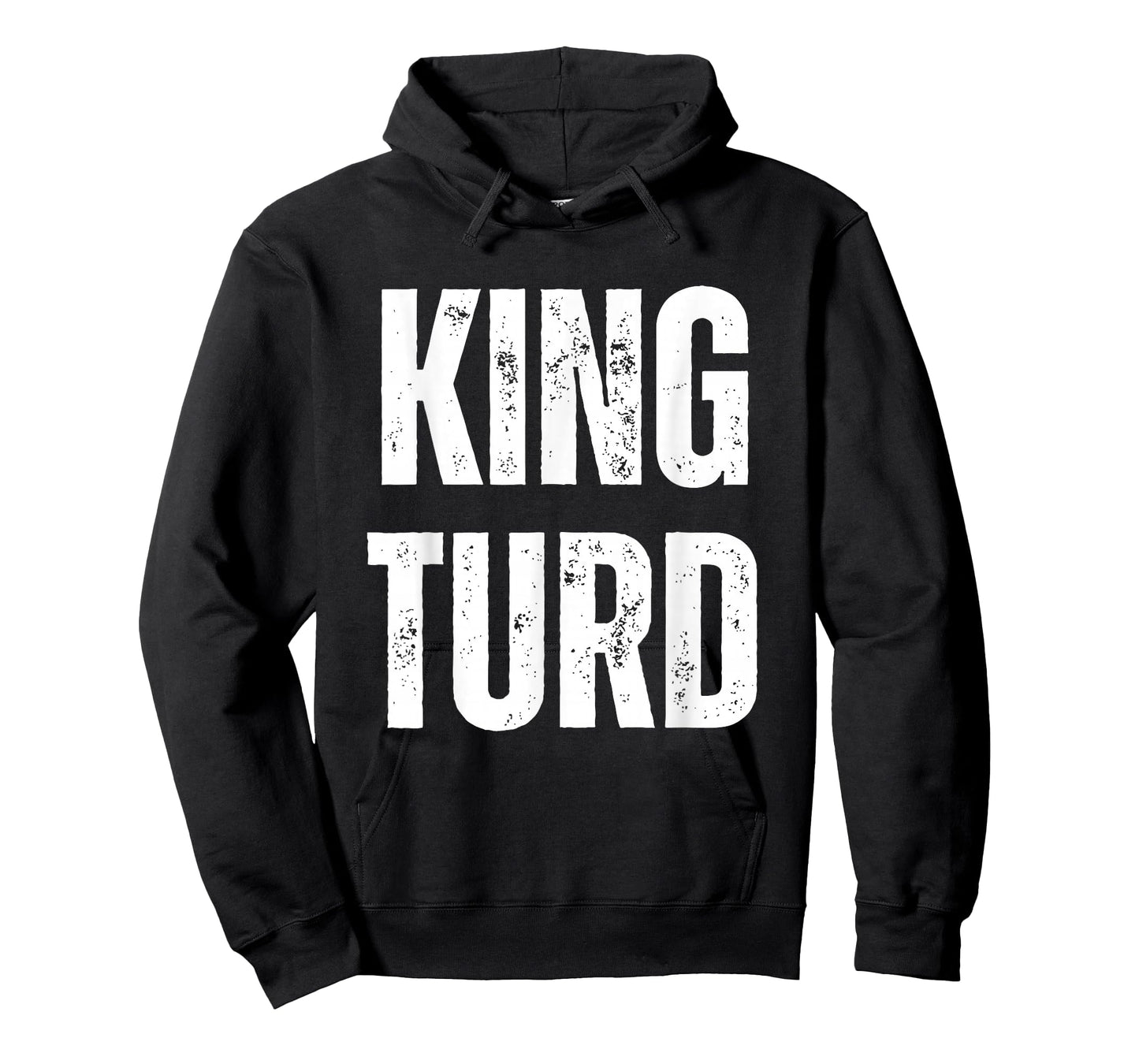 KING TURD T-Shirt