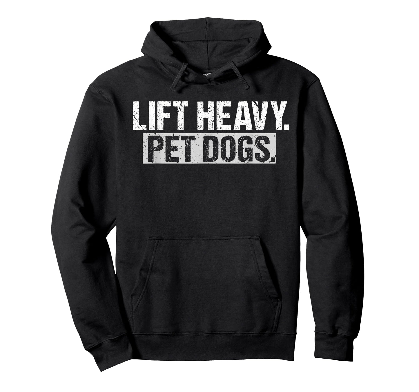 Lift Heavy Pet Dogs Gym Weightlifters Bodybuilding Workout T-Shirt
