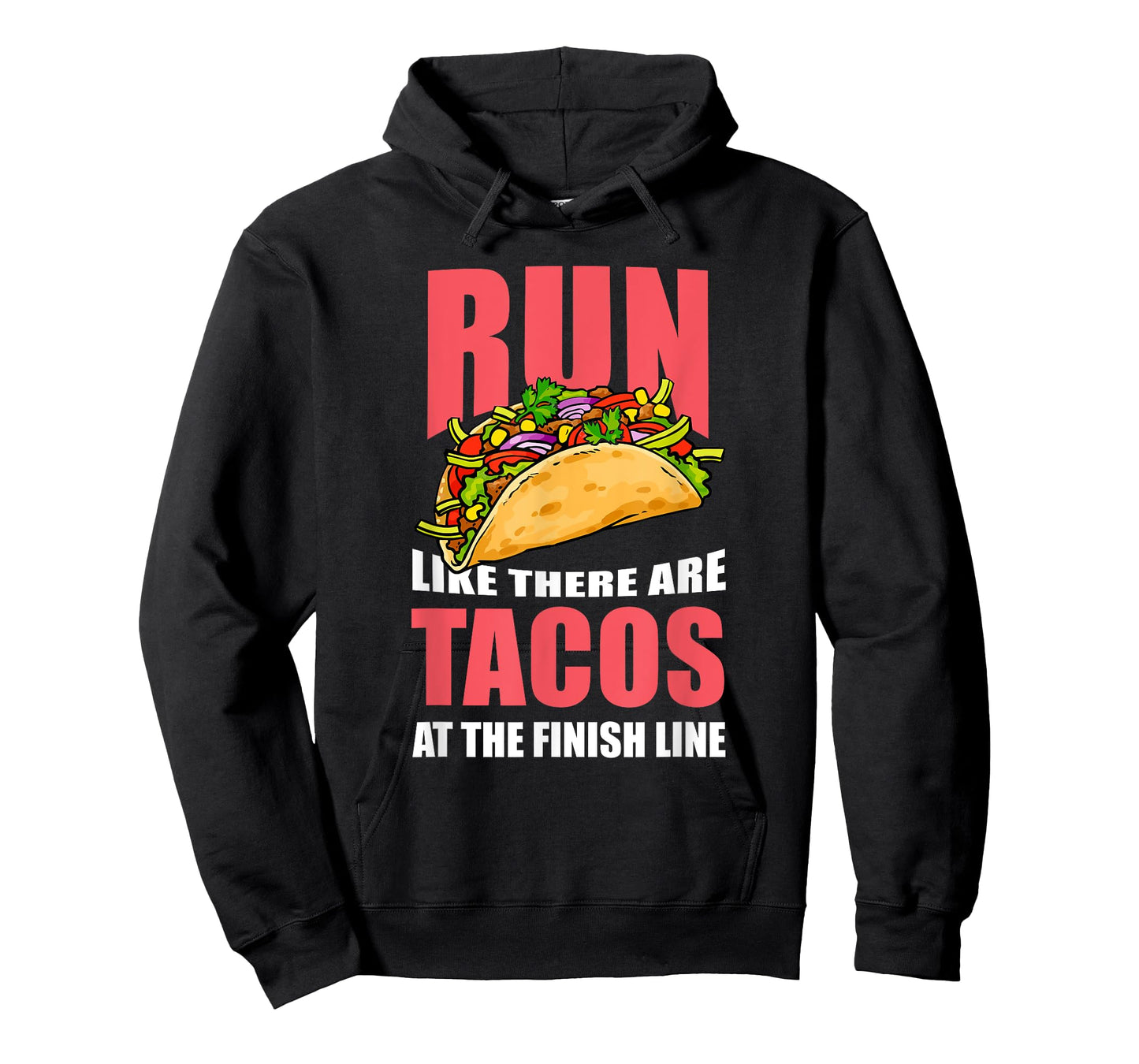 "Run Like There are Tacos at the Finish Line" Runner T-Shirt