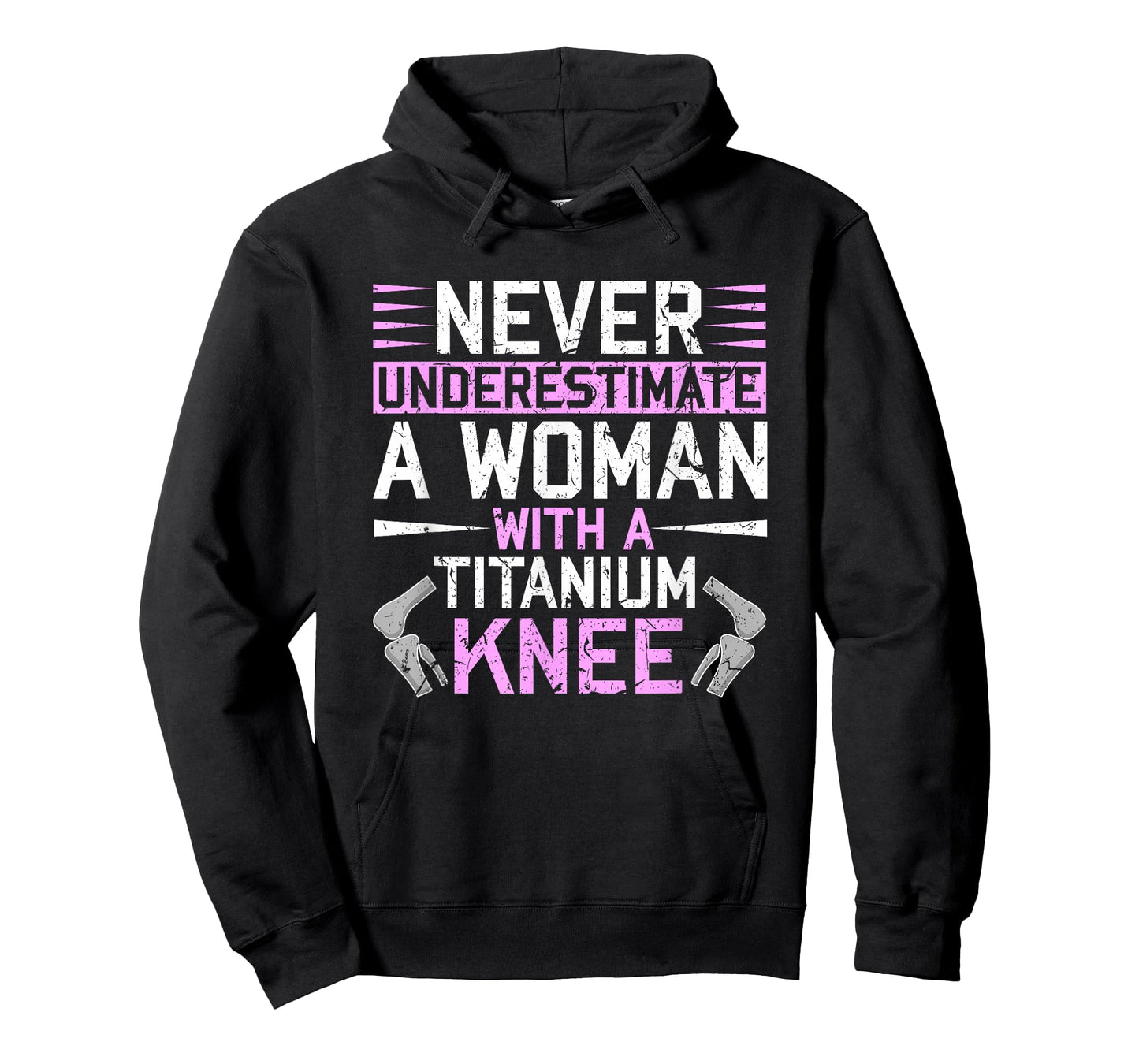 Never Underestimate A Woman With A Titanium Knee Replacement T-Shirt