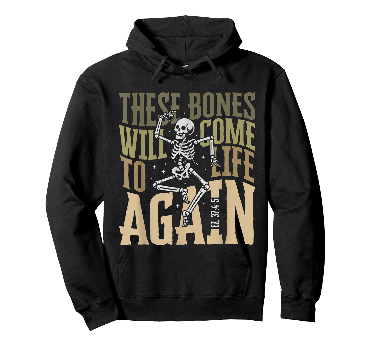 These Bones Will Come To Life Again Skeleton Design T-Shirt