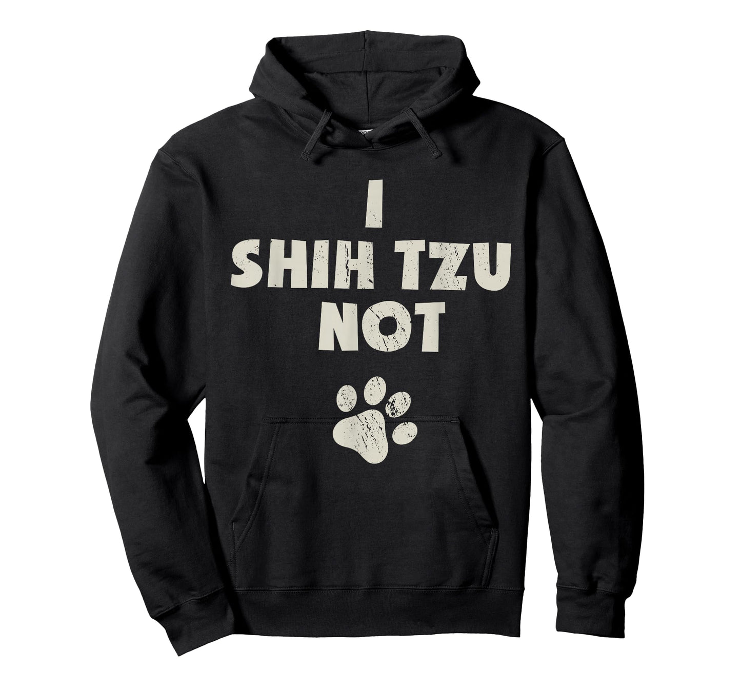 I Shih Tzu Not Funny Dog Dad Mom Graphic Shihtzu Owners T-Shirt