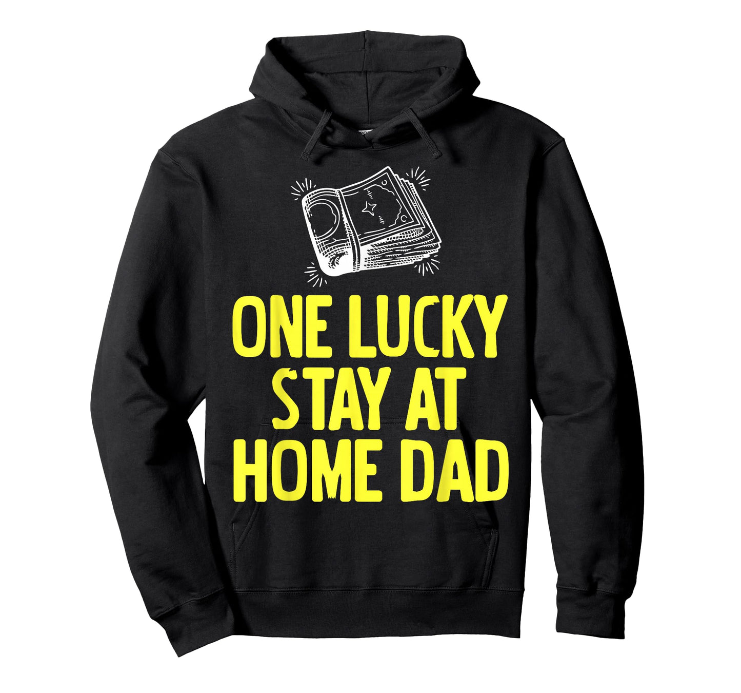 One Lucky Stay at Home Dad Funny Family Humor T-Shirt