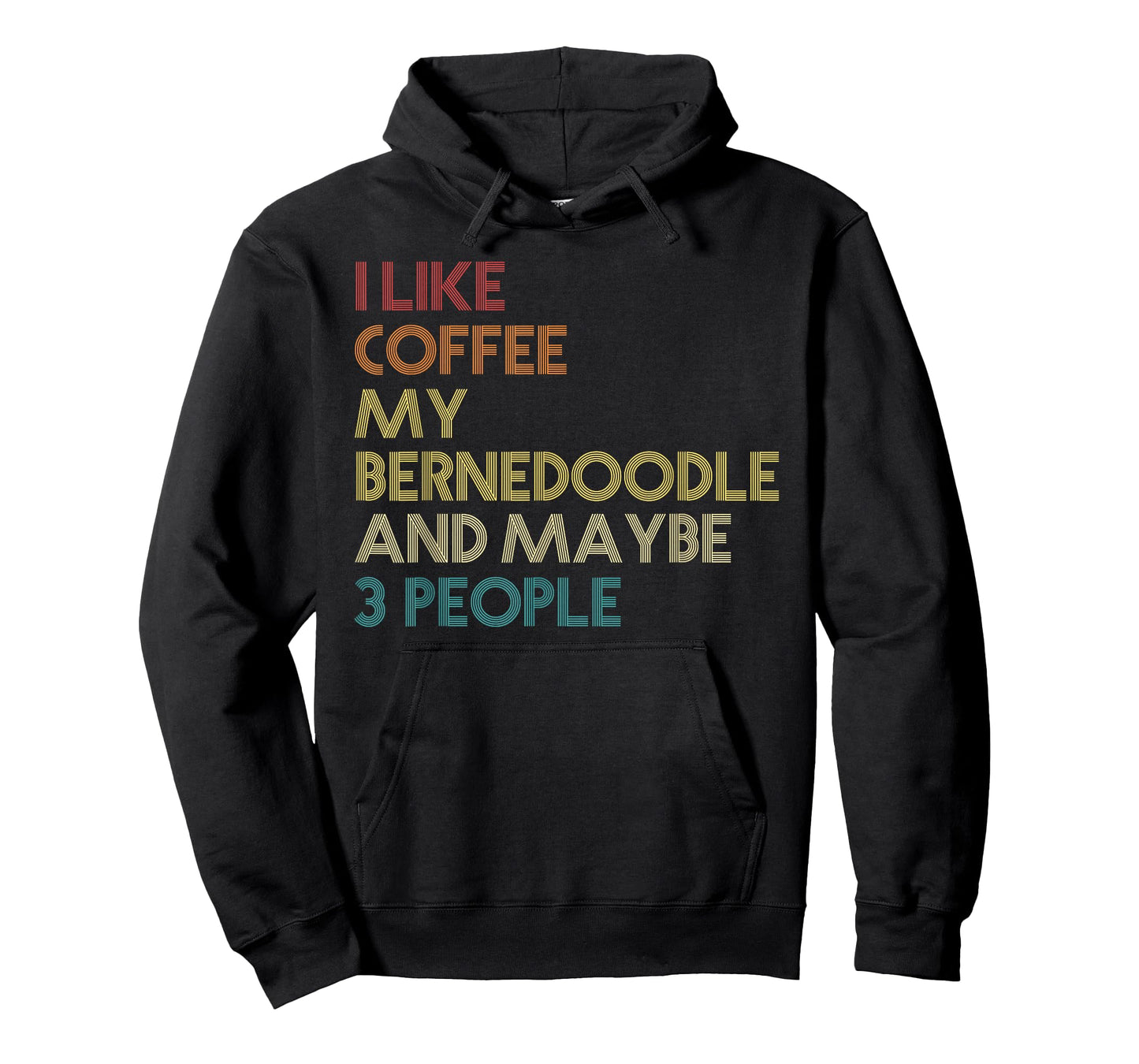Bernedoodle Dog Owner Coffee Lovers Quote Vintage Retro Men Women T-Shirt