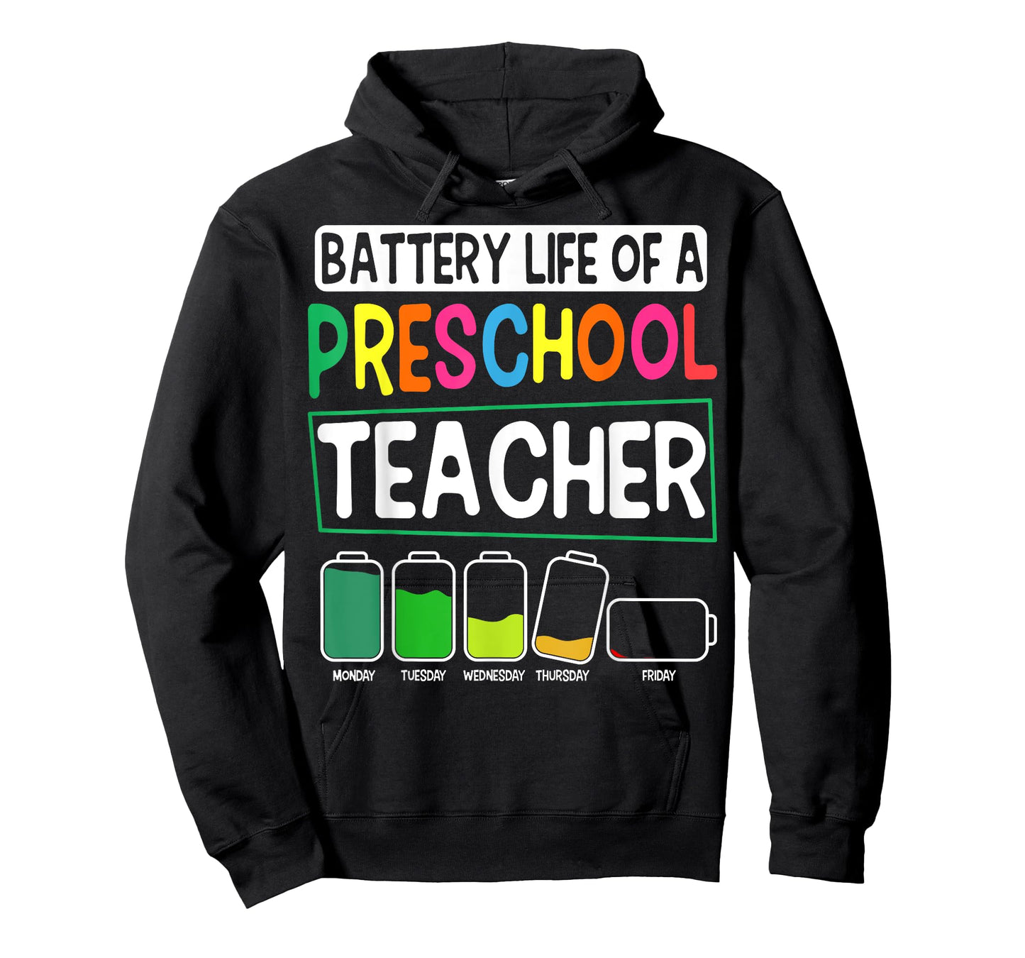 Preschool Nursery Teacher Battery Life Pre-K Instructor T-Shirt Small
