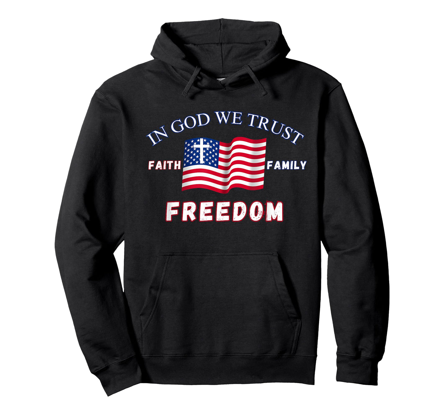 In God We Trust: Faith Family Freedom T-Shirt