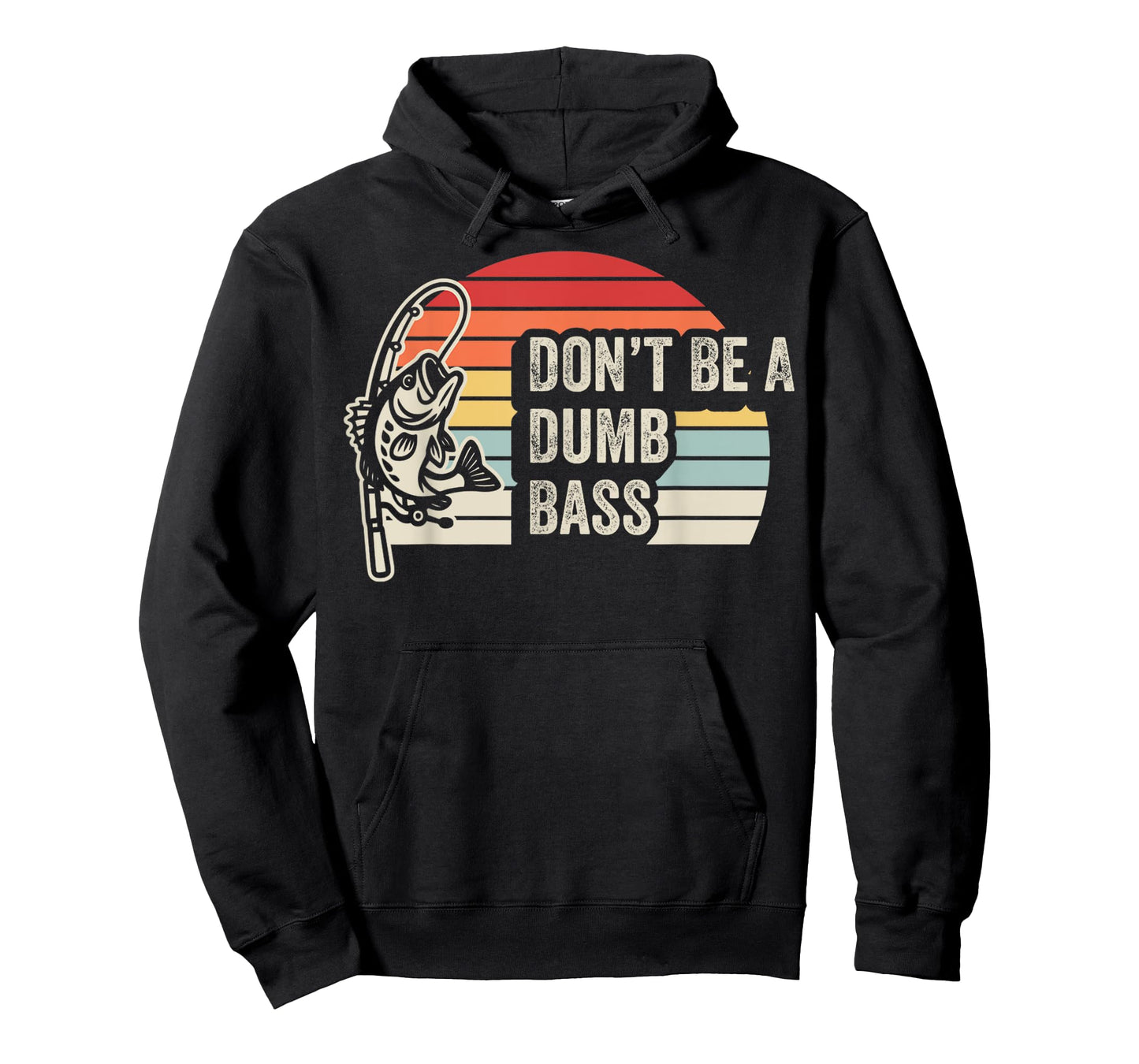 Don't Be A Dumb Bass Fishing Fun T-Shirt