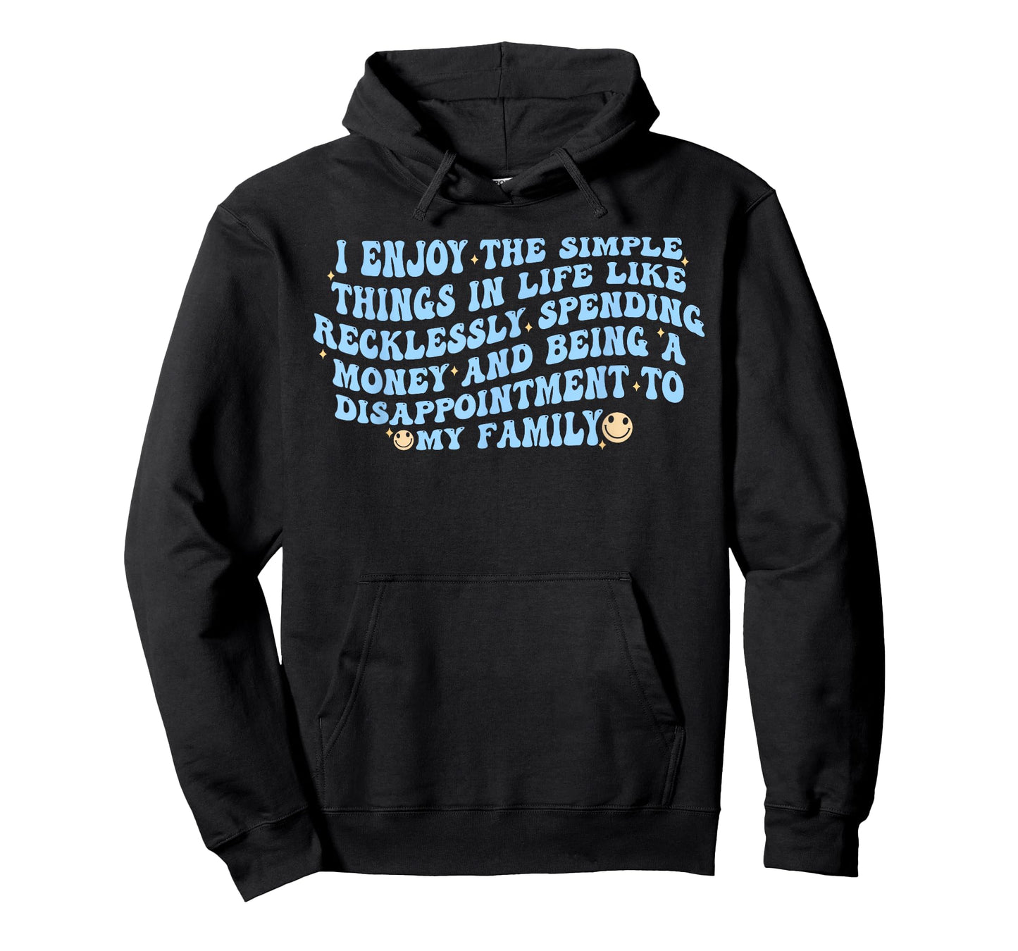 I Enjoy The Simple Things in Life Recklessly Spending Money T-Shirt