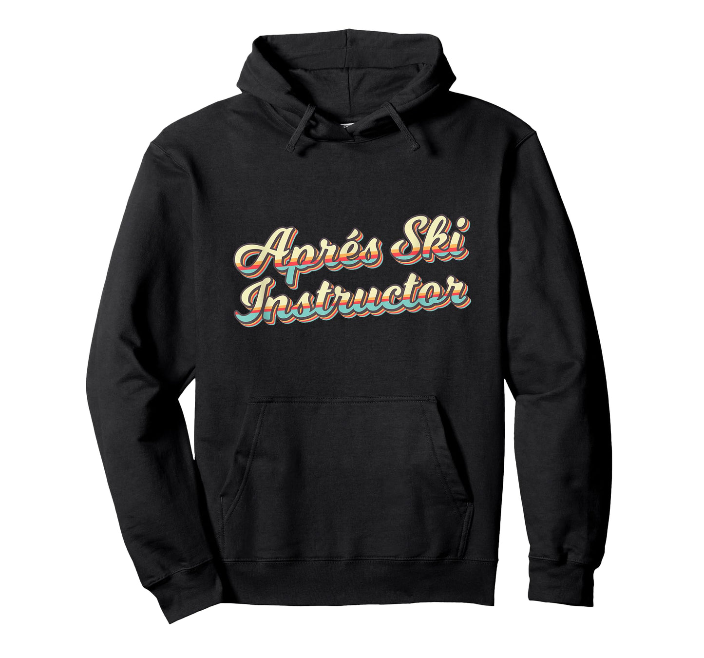 Apres Ski Instructor 70s Ski 80s Apre Funny Snowboard T-Shirt