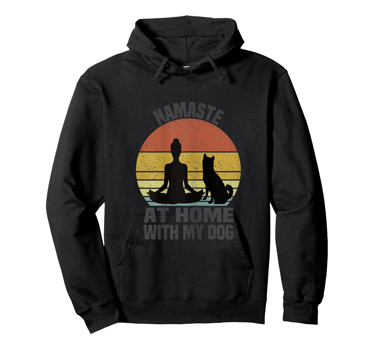 Namaste At Home With My Dog Vintage Dog Lover Owner Yoga T-Shirt