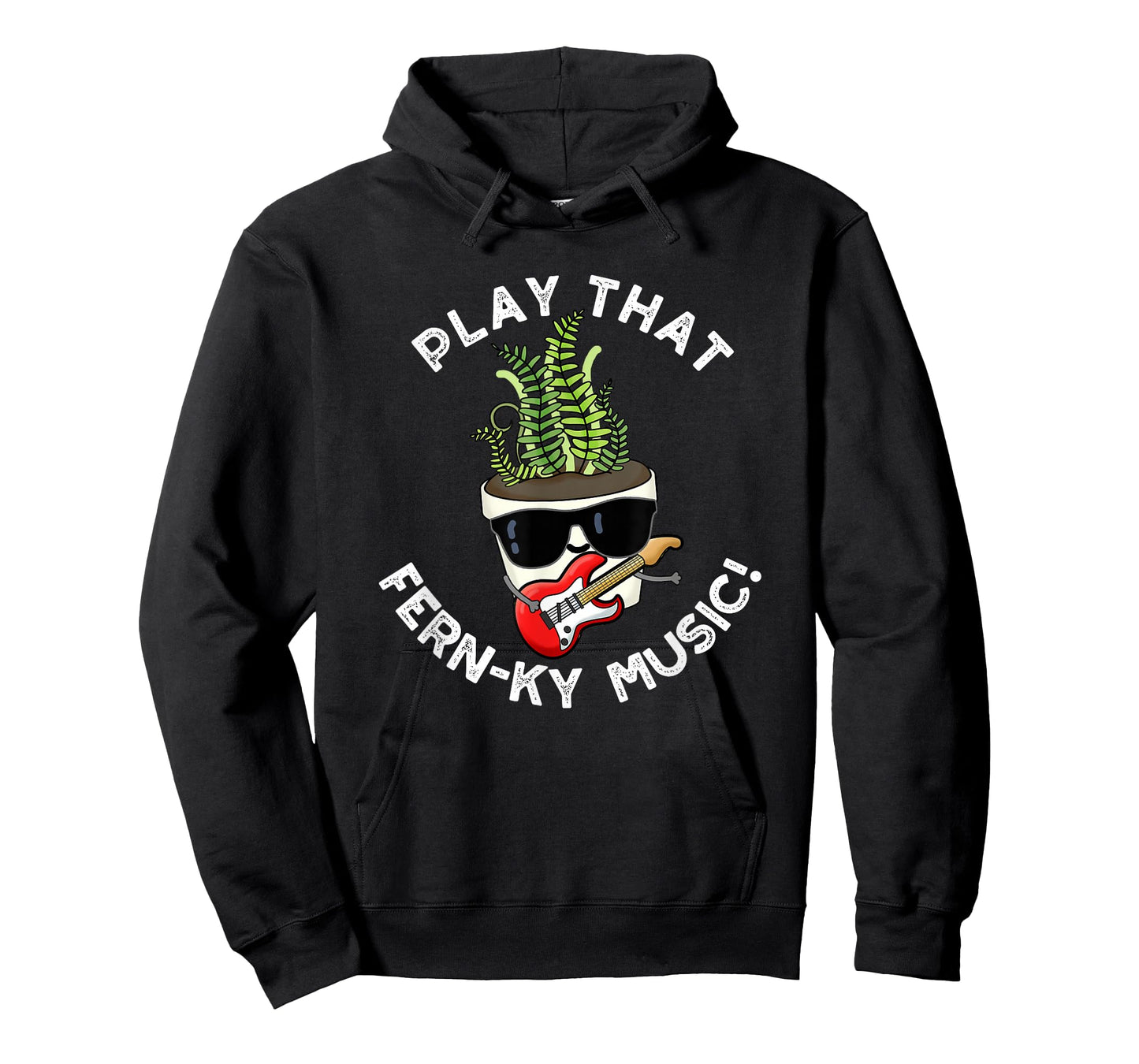Play That Fern-ky Music Funny Plant Pun T-Shirt