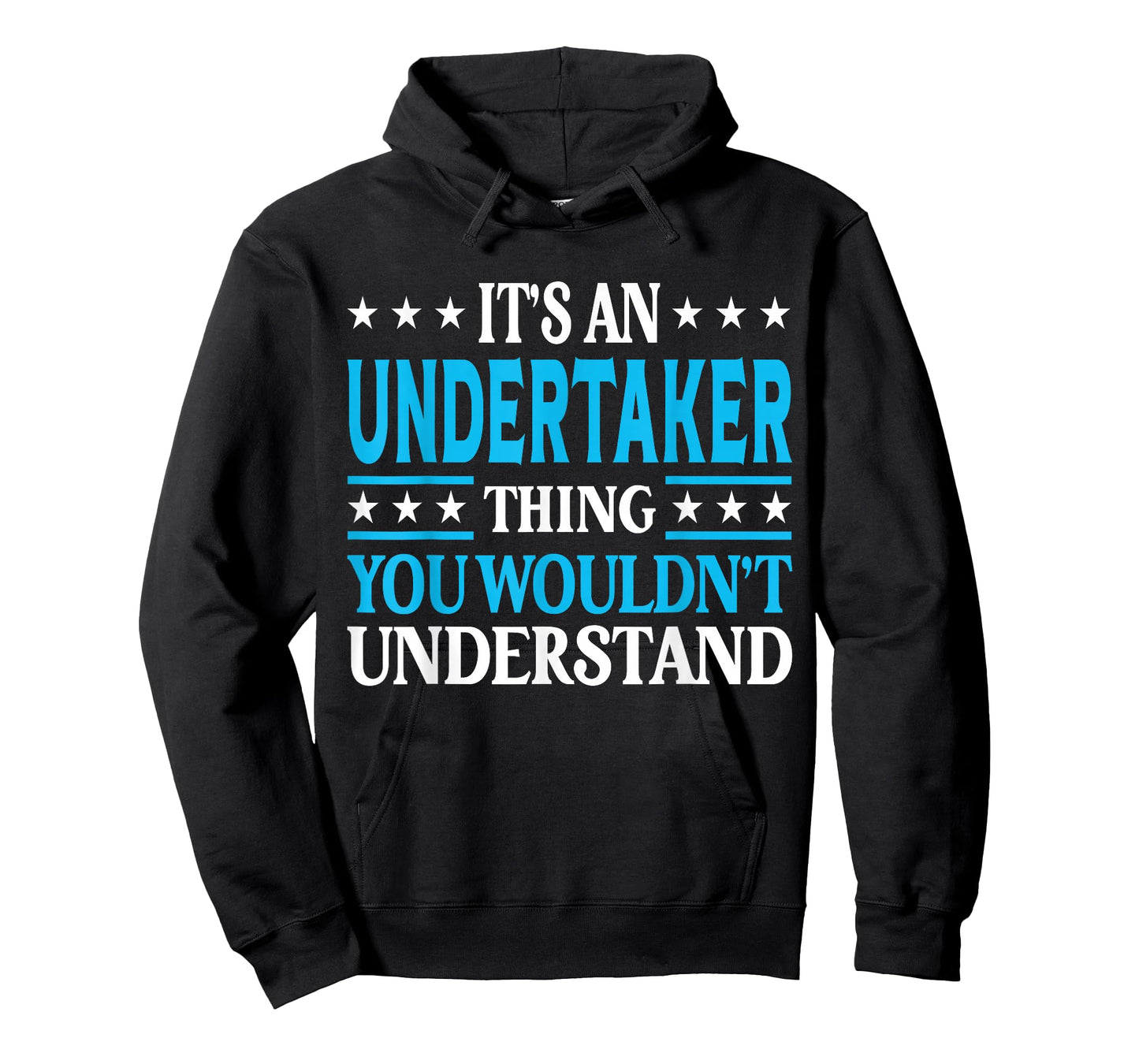 Undertaker Thing Job Title Employee Funny Worker Undertaker T-Shirt