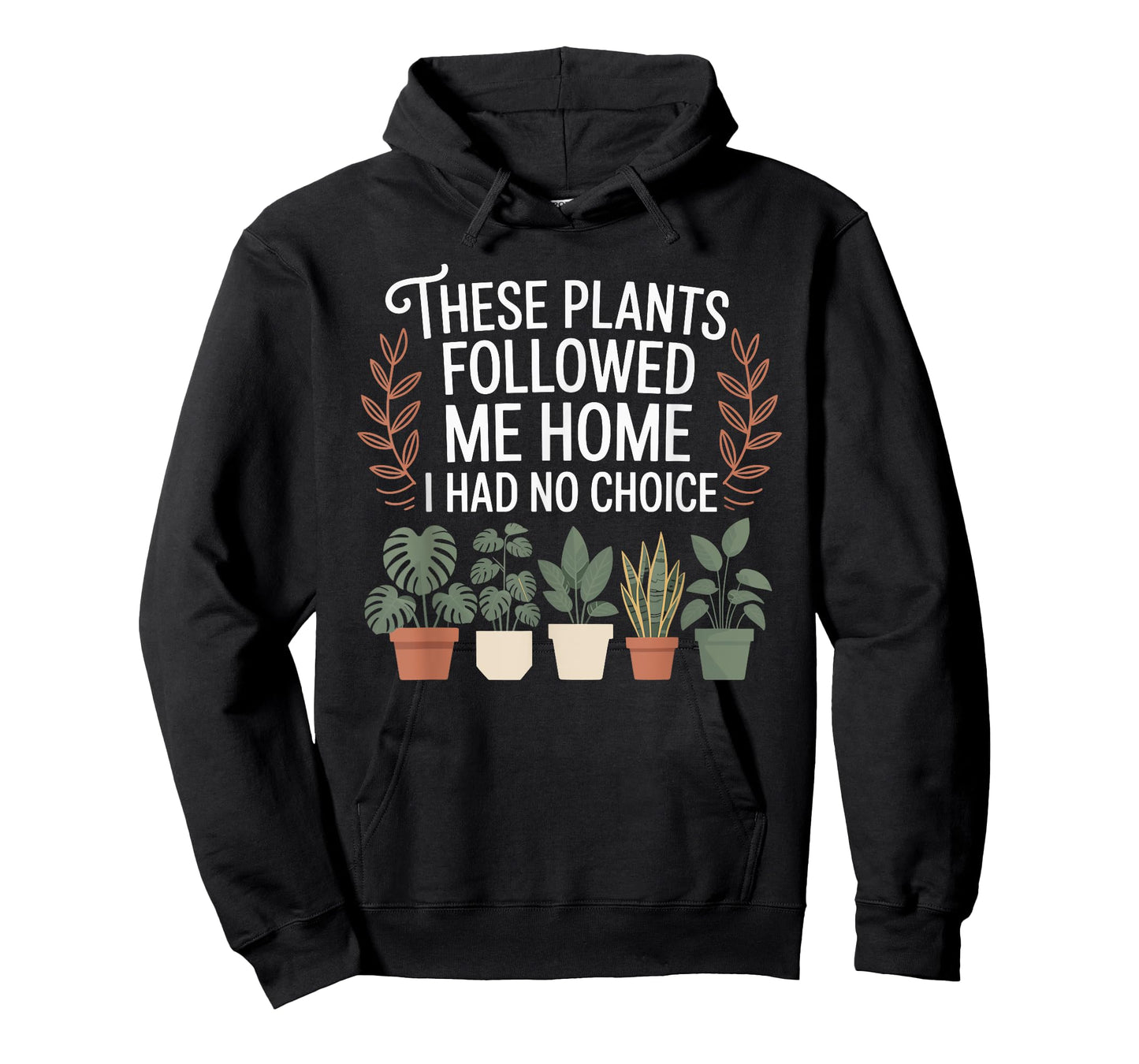 Plant Lover Gardening Humor for Gardener and Landscaping T-Shirt