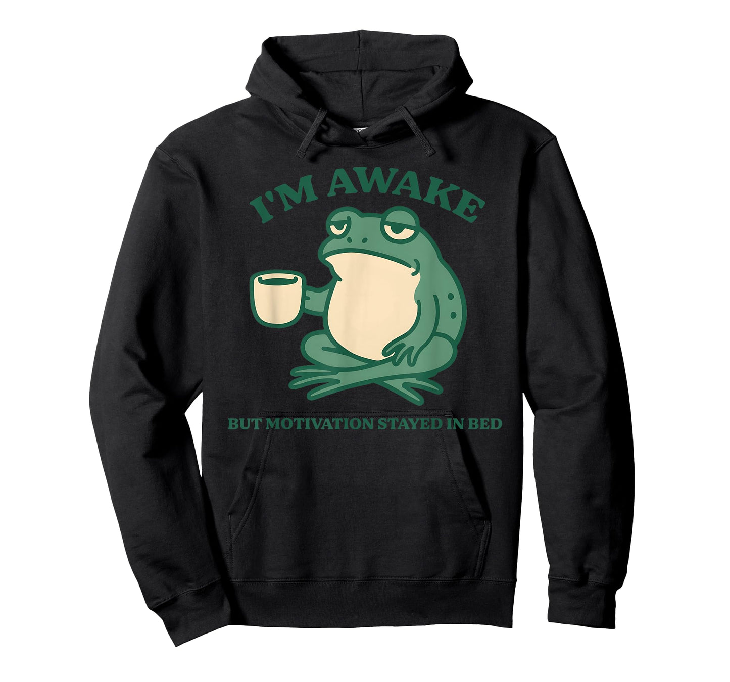 I'm Awake But Motivation Stayed in Bed T-Shirt
